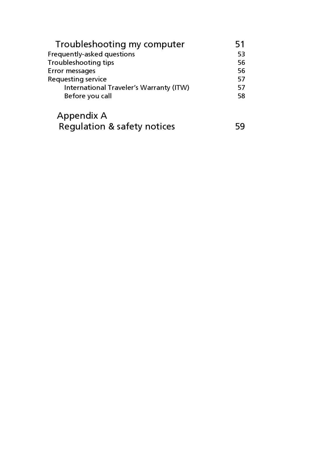 Acer 4100 Series, 4600 Series manual Troubleshooting my computer, Appendix a Regulation & safety notices 