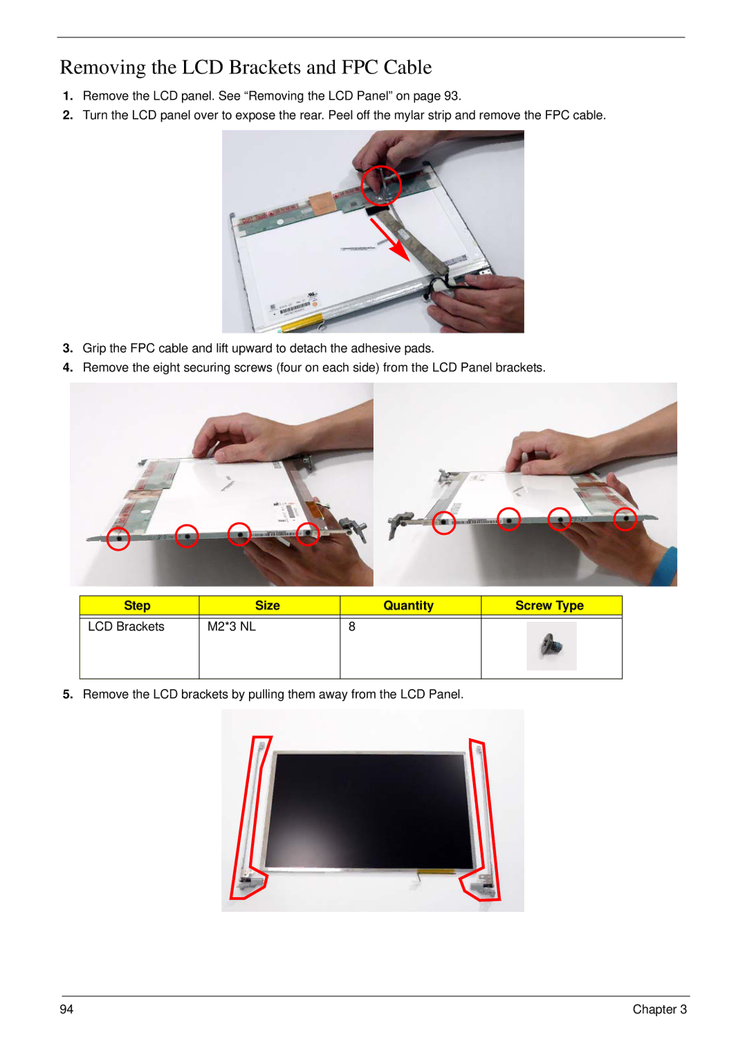 Acer 4730 manual Removing the LCD Brackets and FPC Cable, Step Size Quantity Screw Type LCD Brackets M2*3 NL 