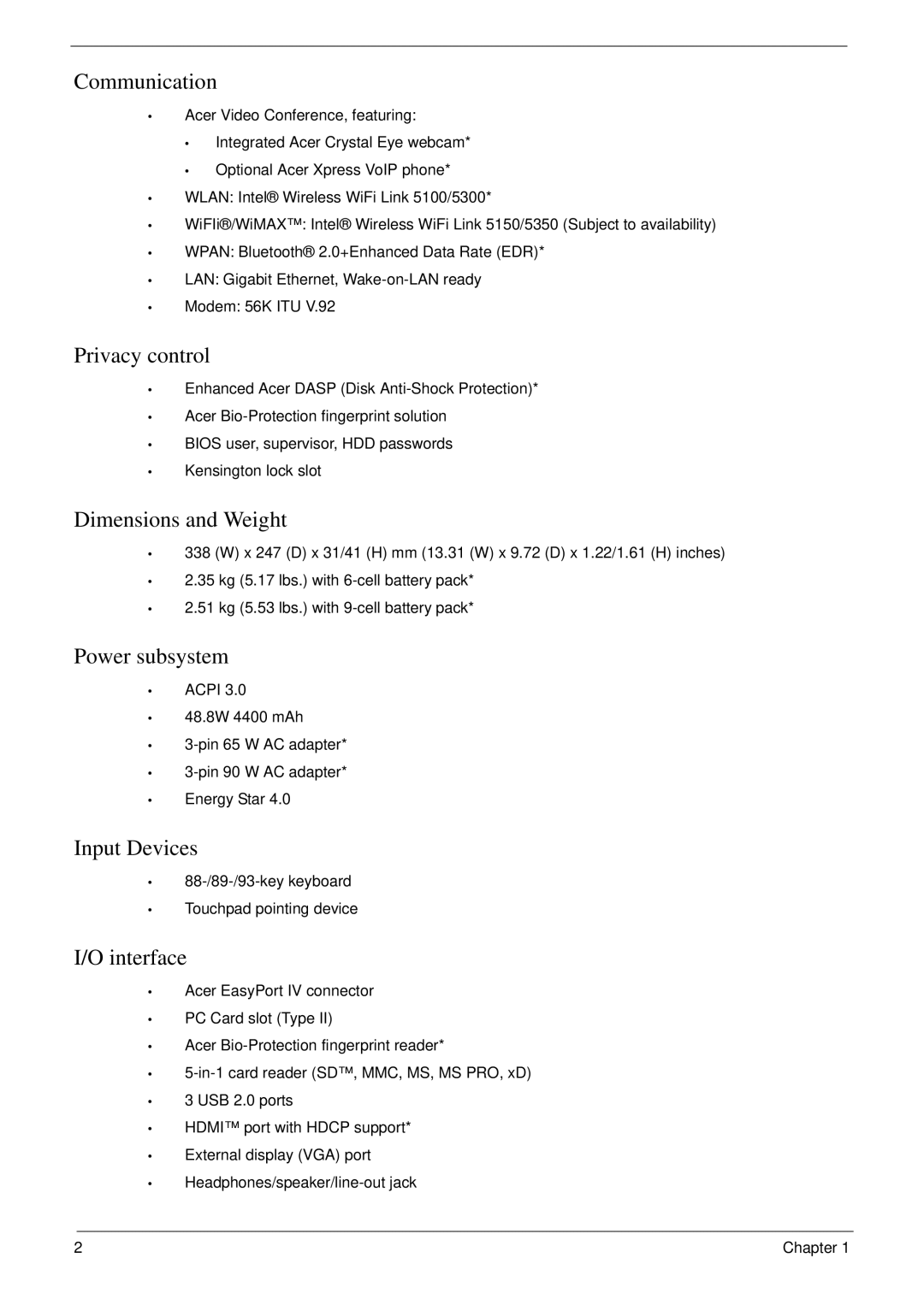 Acer 4730 manual Communication, Privacy control, Dimensions and Weight, Power subsystem, Input Devices, Interface 