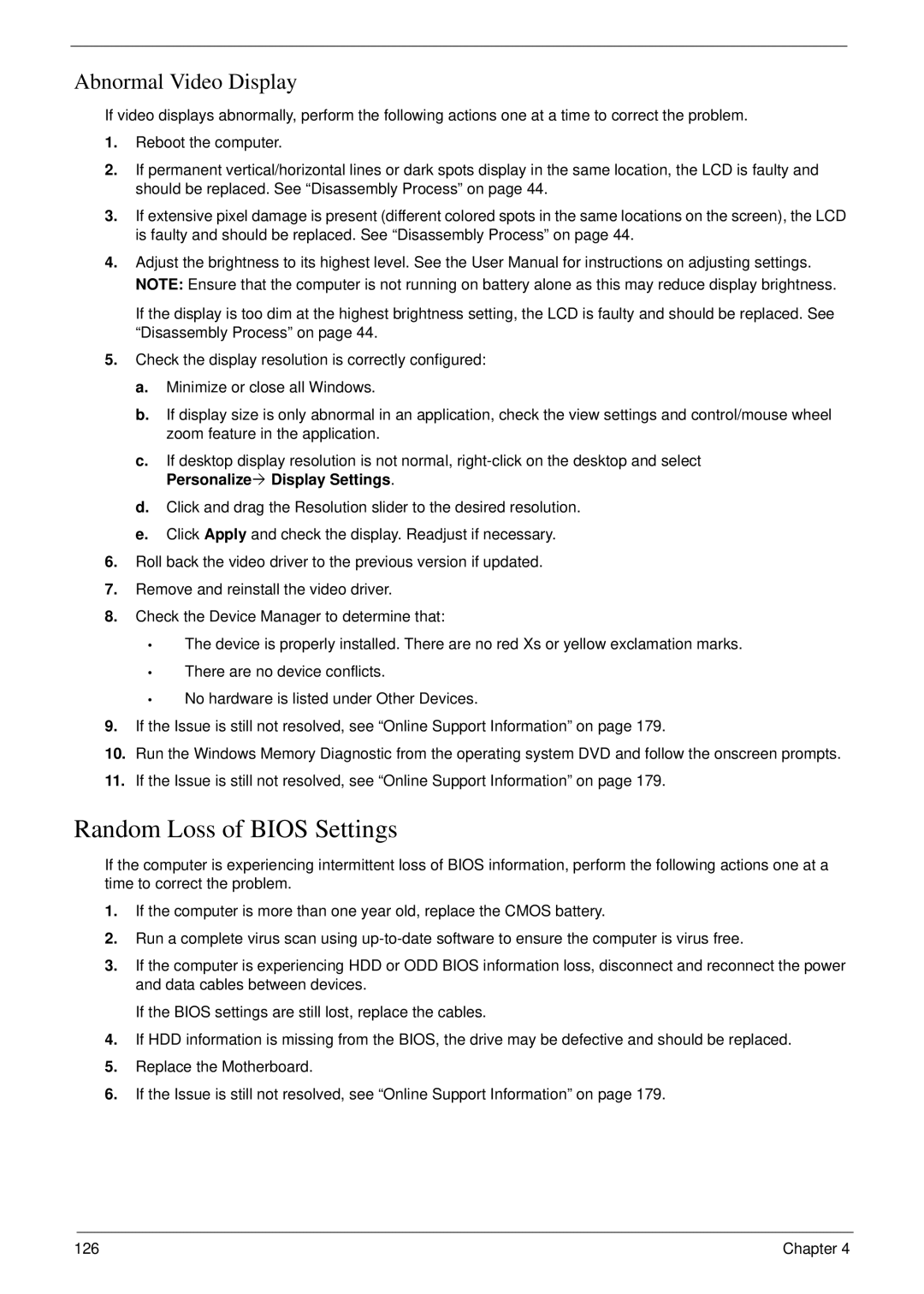 Acer 4730 manual Random Loss of Bios Settings, Abnormal Video Display 