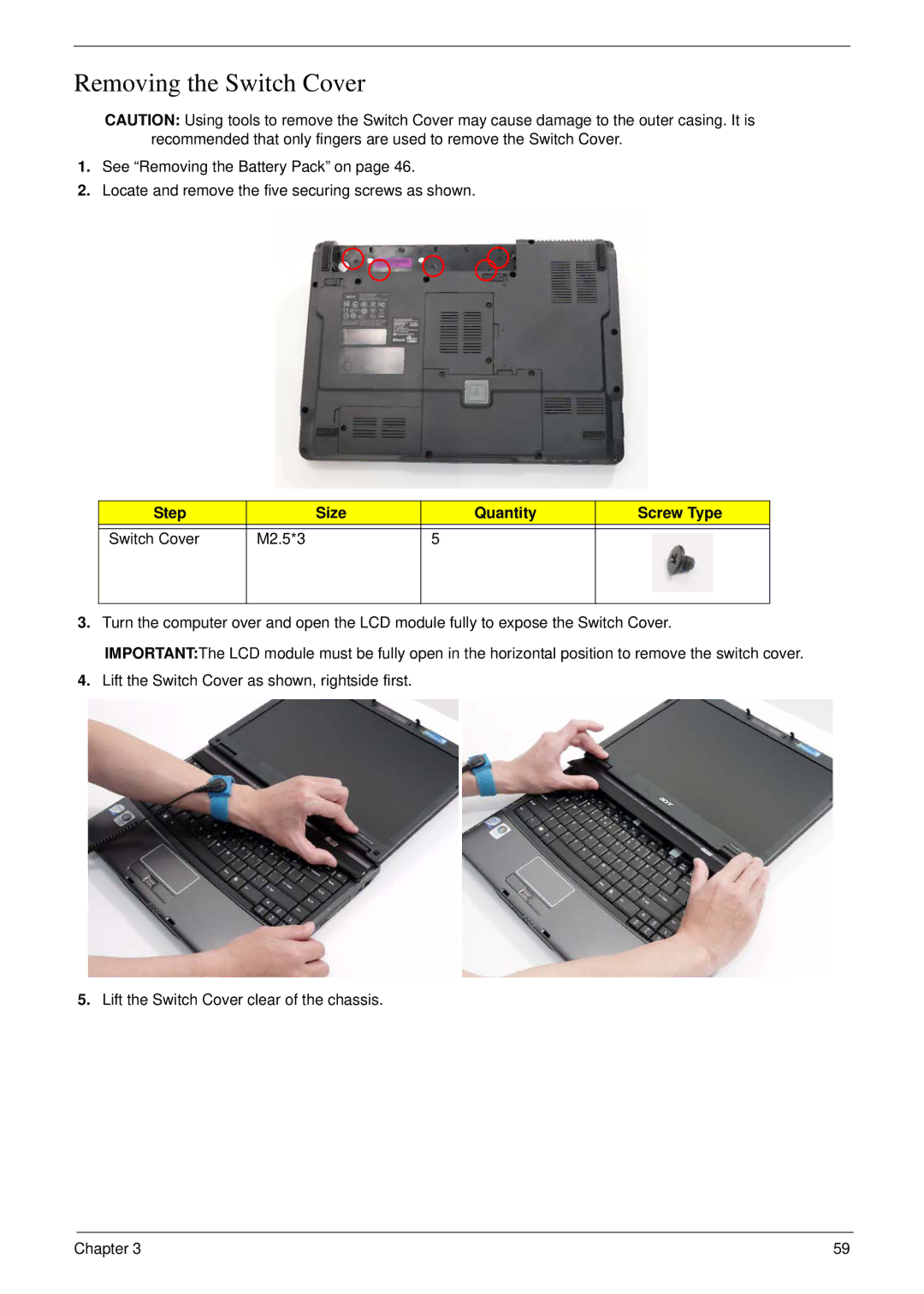 Acer 4730 manual Removing the Switch Cover, Step Size Quantity Screw Type Switch Cover M2.5*3 