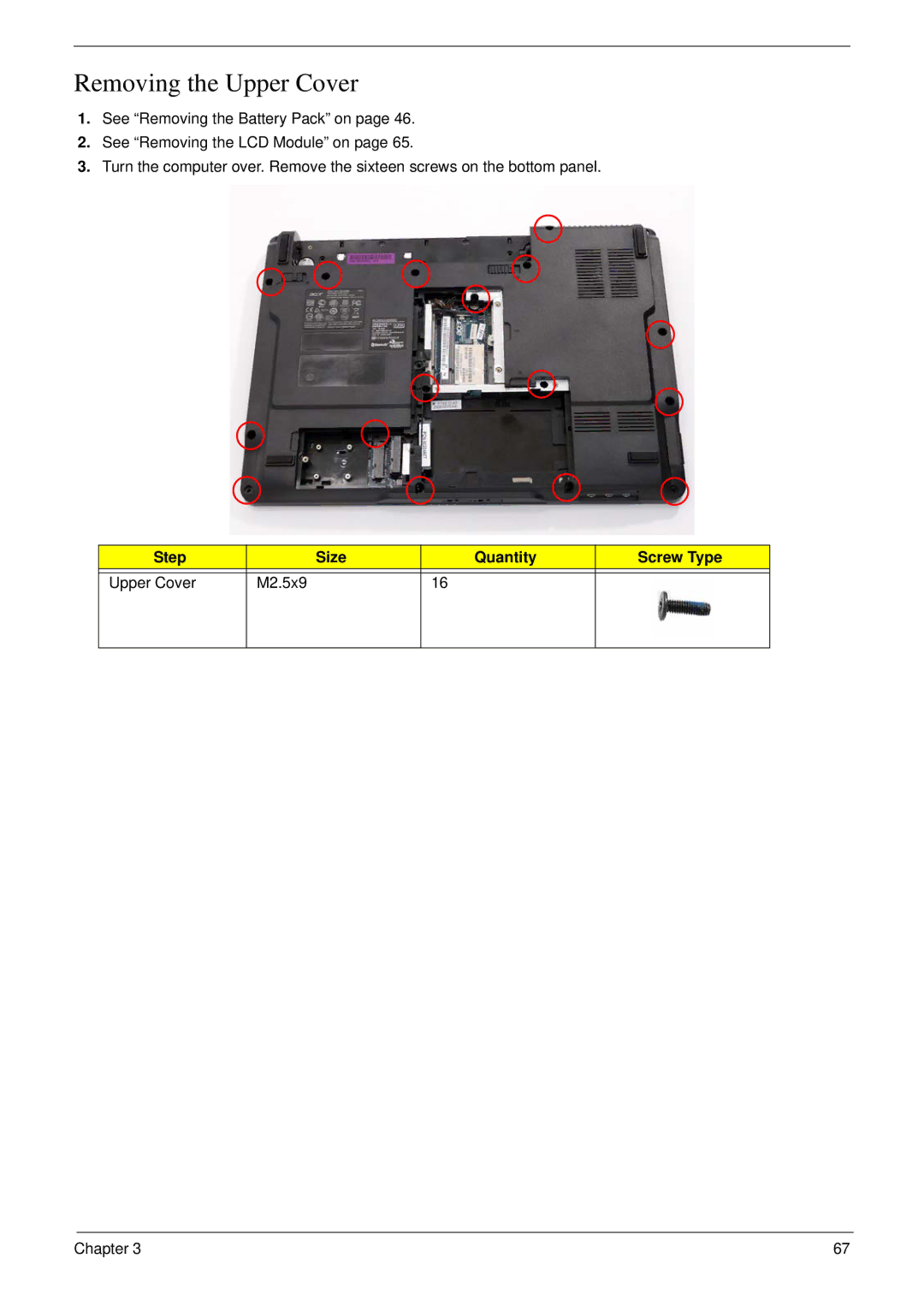 Acer 4730 manual Removing the Upper Cover, Step Size Quantity Screw Type Upper Cover M2.5x9 