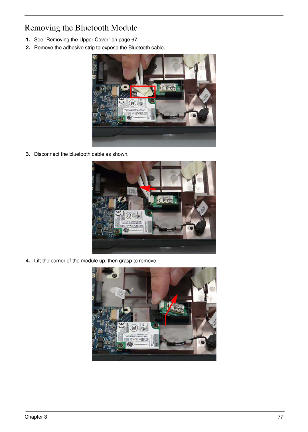 Acer 4730 manual Removing the Bluetooth Module 