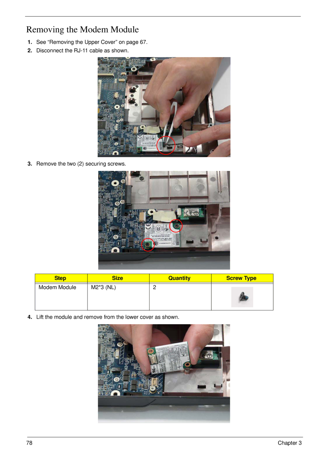 Acer 4730 manual Removing the Modem Module, Step Size Quantity Screw Type Modem Module M2*3 NL 