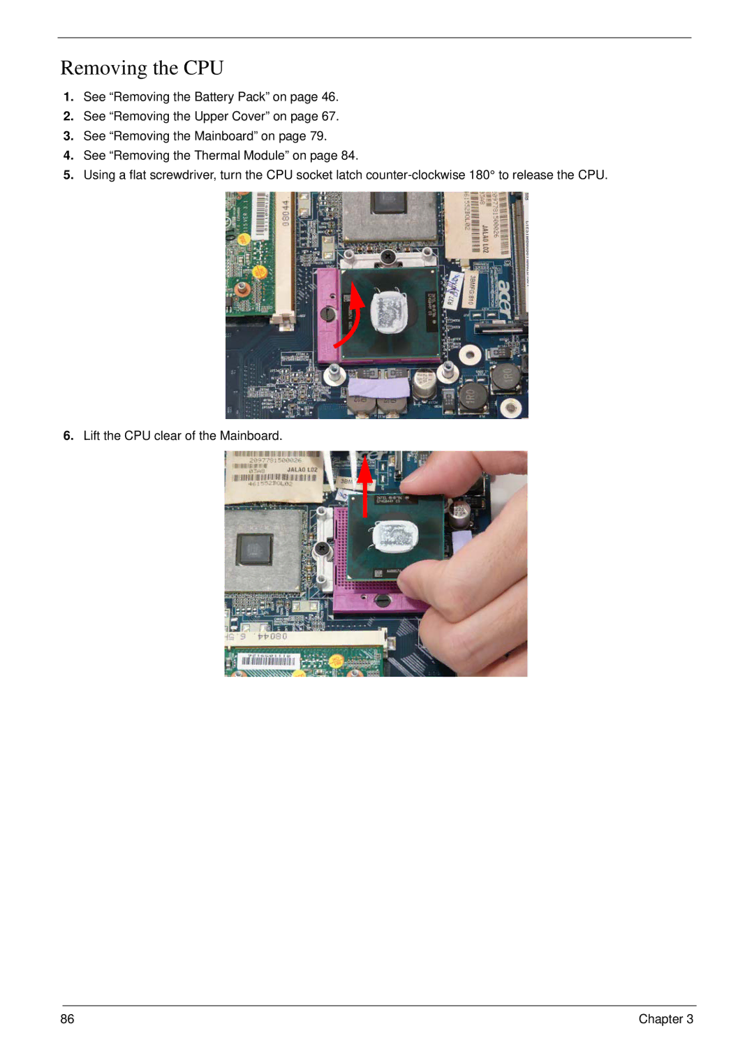 Acer 4730 manual Removing the CPU 