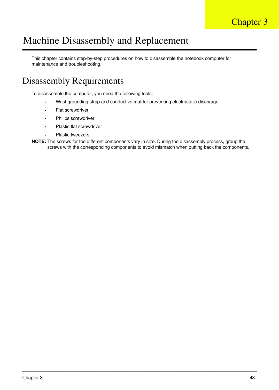 Acer 4730 manual Machine Disassembly and Replacement, Disassembly Requirements, Chapter 
