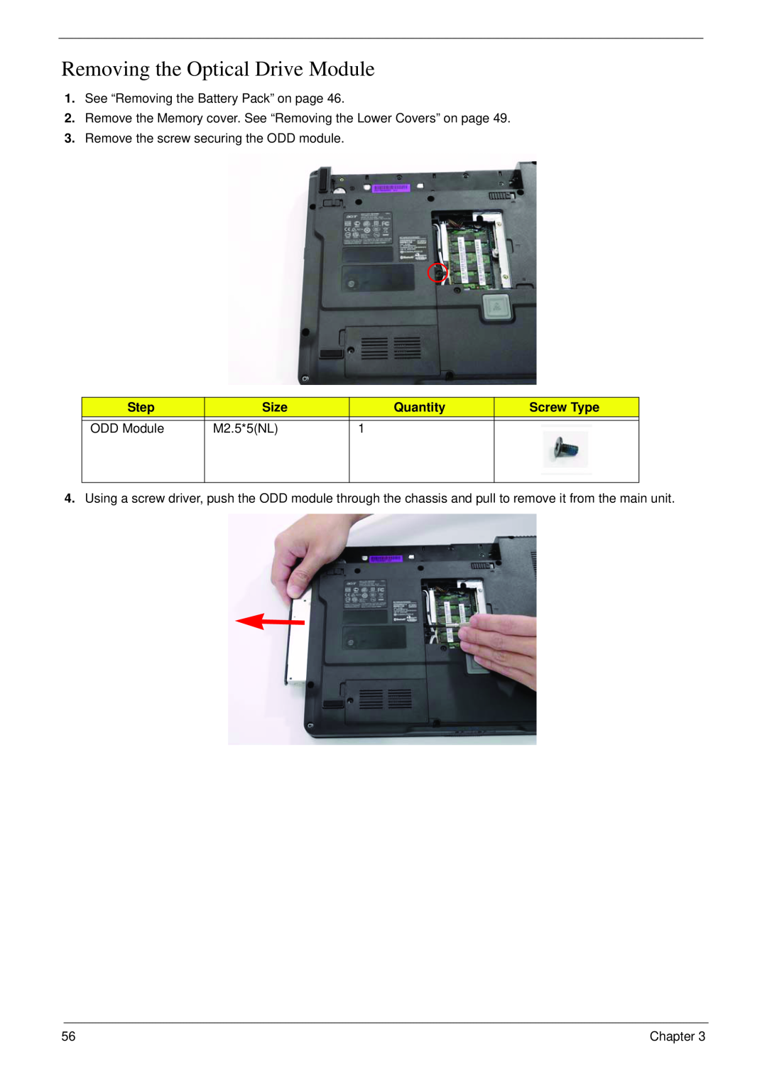 Acer 4730 manual Removing the Optical Drive Module, Step, Size, Quantity, Screw Type, ODD Module, M2.5*5NL 