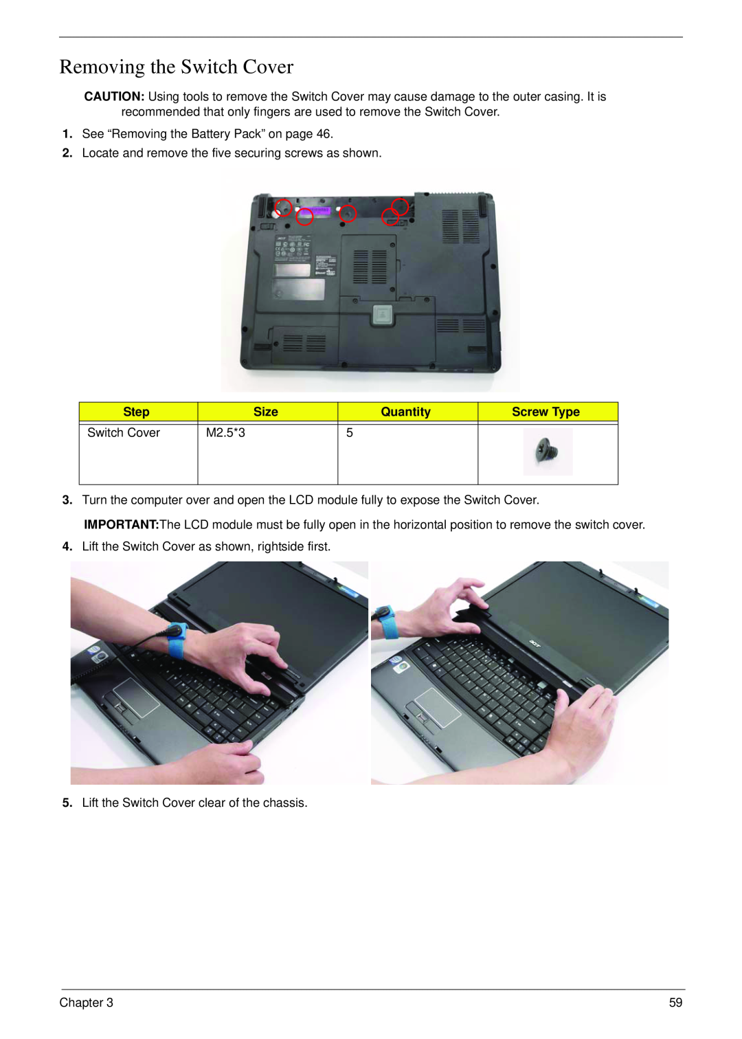 Acer 4730 manual Removing the Switch Cover, Step, Size, Quantity, Screw Type, M2.5*3 