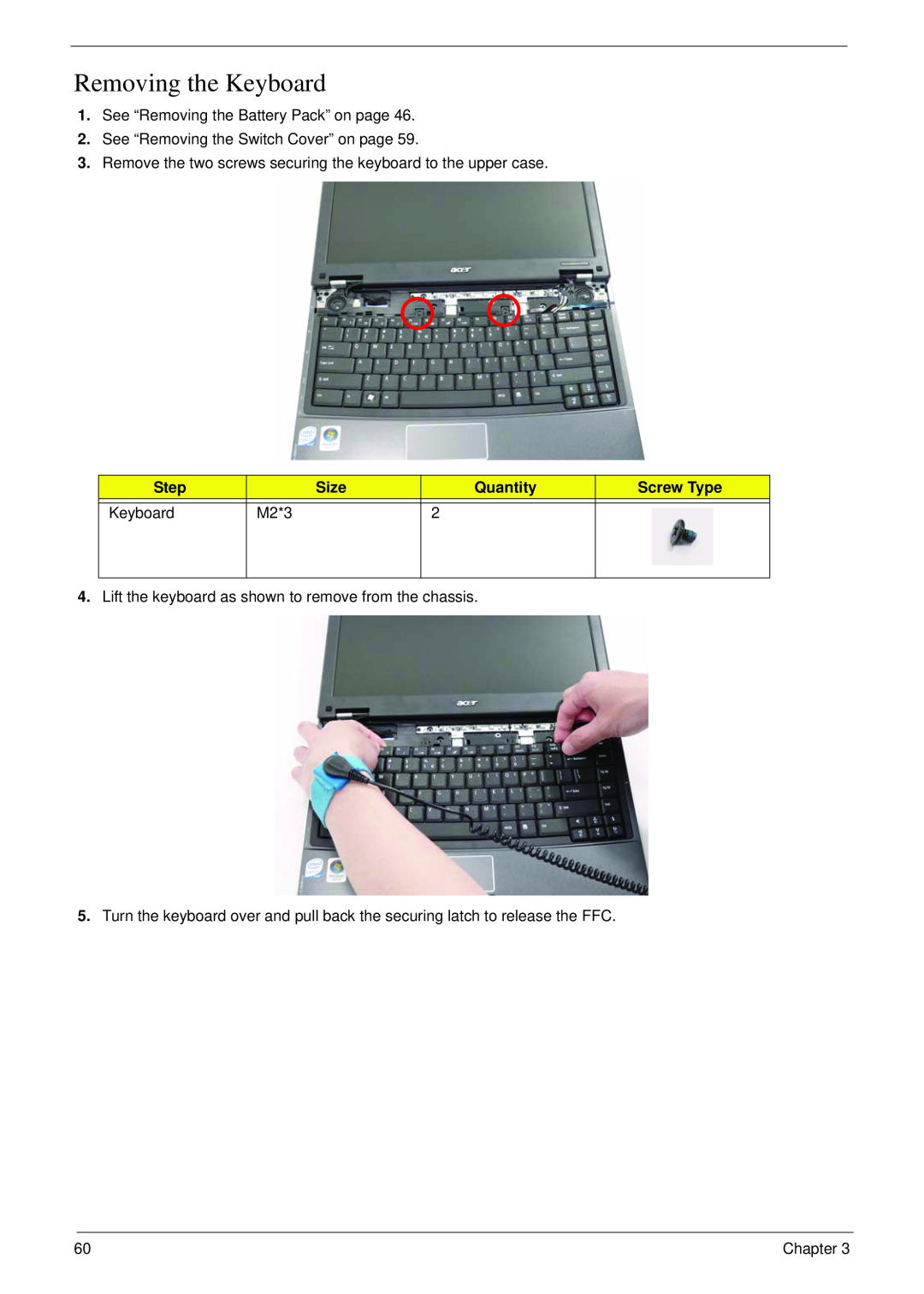 Acer 4730 manual Removing the Keyboard, Step, Size, Quantity, Screw Type, M2*3 