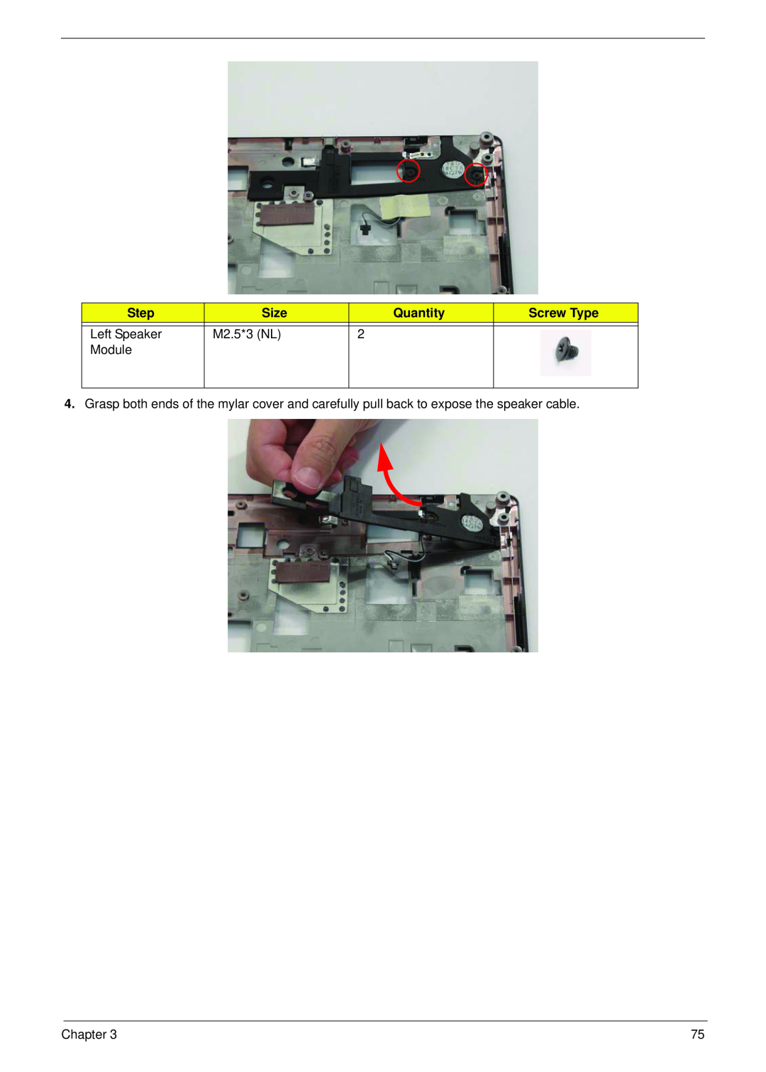 Acer 4730 manual Step, Size, Quantity, Screw Type, Left Speaker, M2.5*3 NL, Module, Chapter 