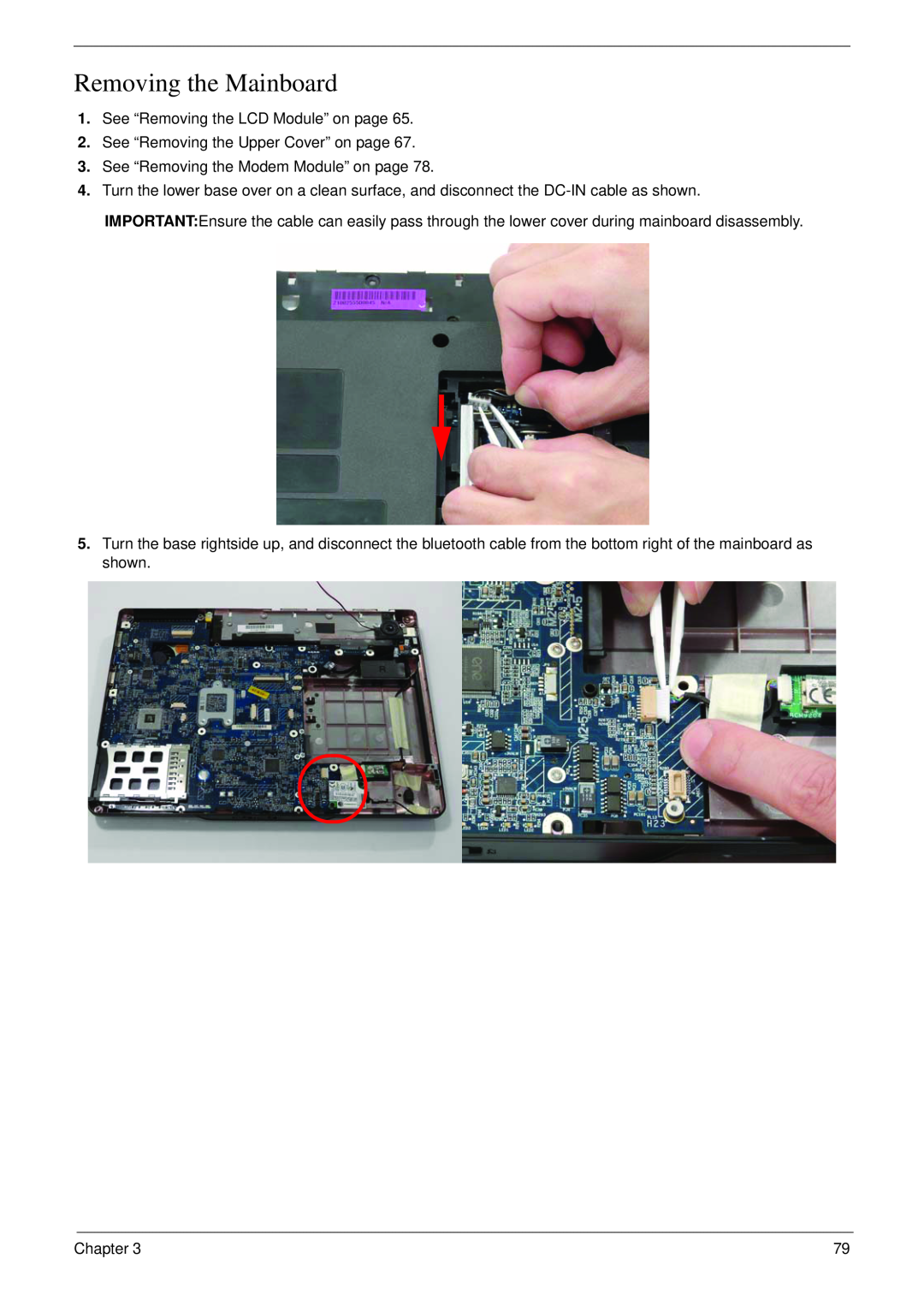 Acer 4730 manual Removing the Mainboard 