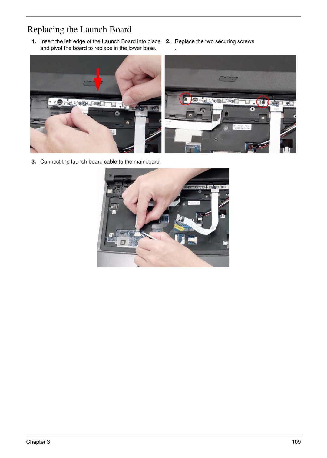 Acer 4730G manual Replacing the Launch Board 