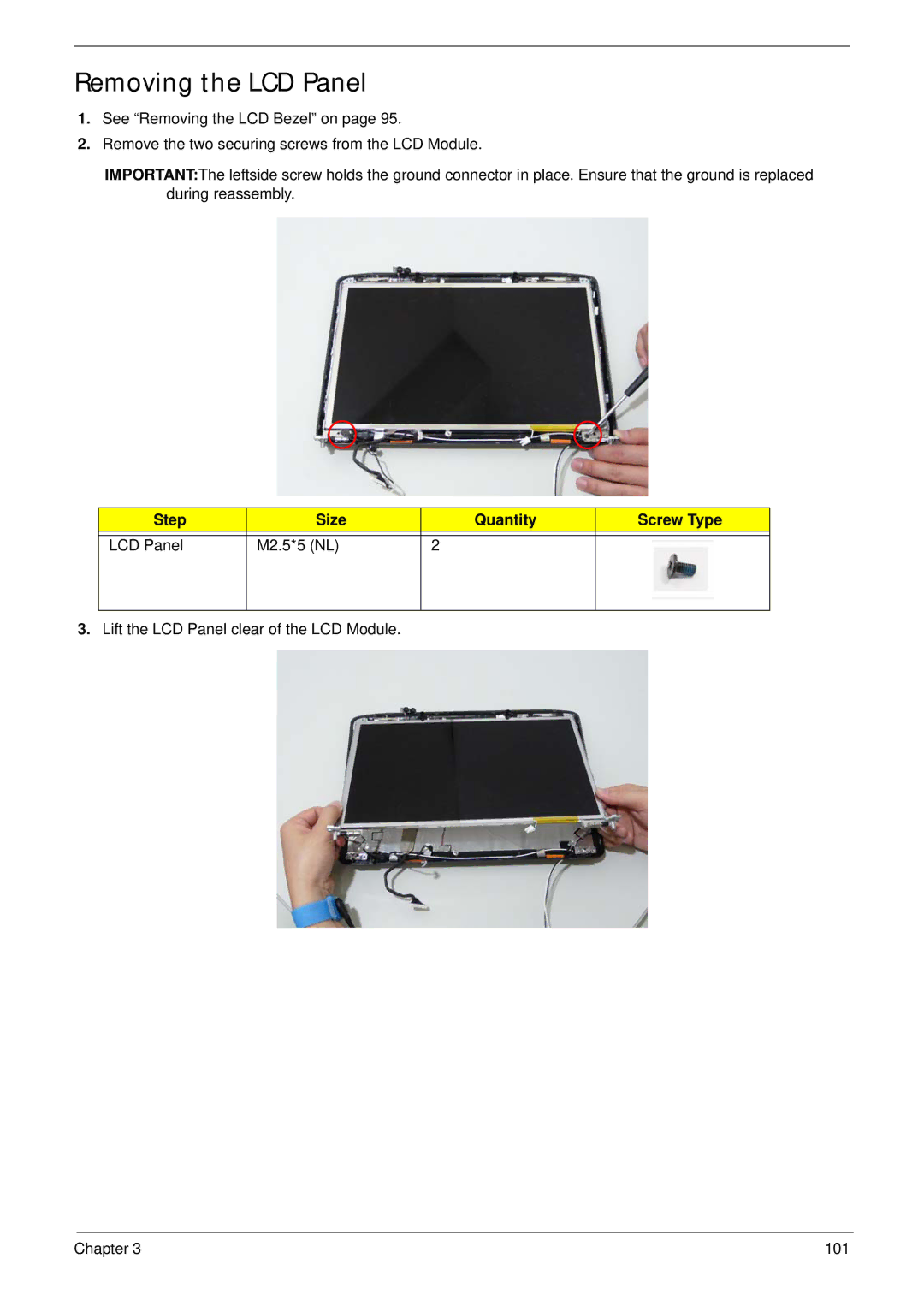 Acer 4730ZG, 4330 manual Removing the LCD Panel, Step Size Quantity Screw Type LCD Panel M2.5*5 NL 