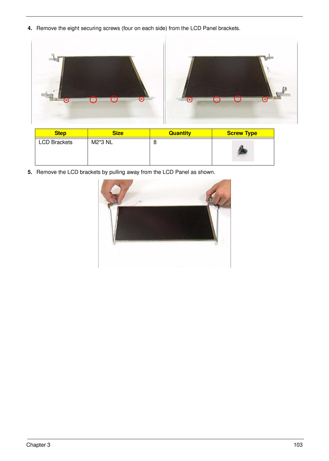 Acer 4330, 4730ZG manual Step Size Quantity Screw Type LCD Brackets M2*3 NL 