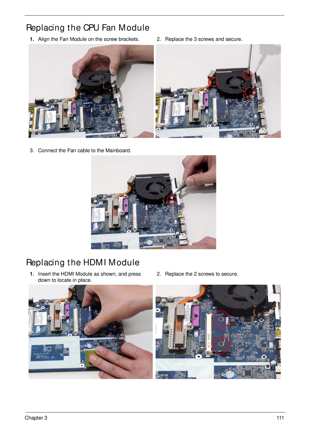 Acer 4730ZG, 4330 manual Replacing the CPU Fan Module, Replacing the Hdmi Module 