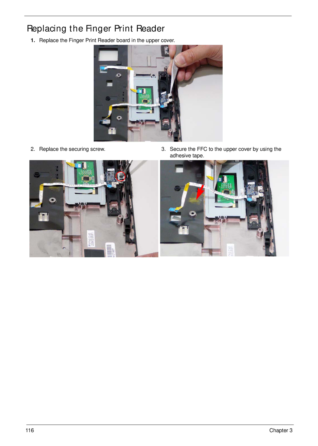 Acer 4730ZG, 4330 manual Replacing the Finger Print Reader 