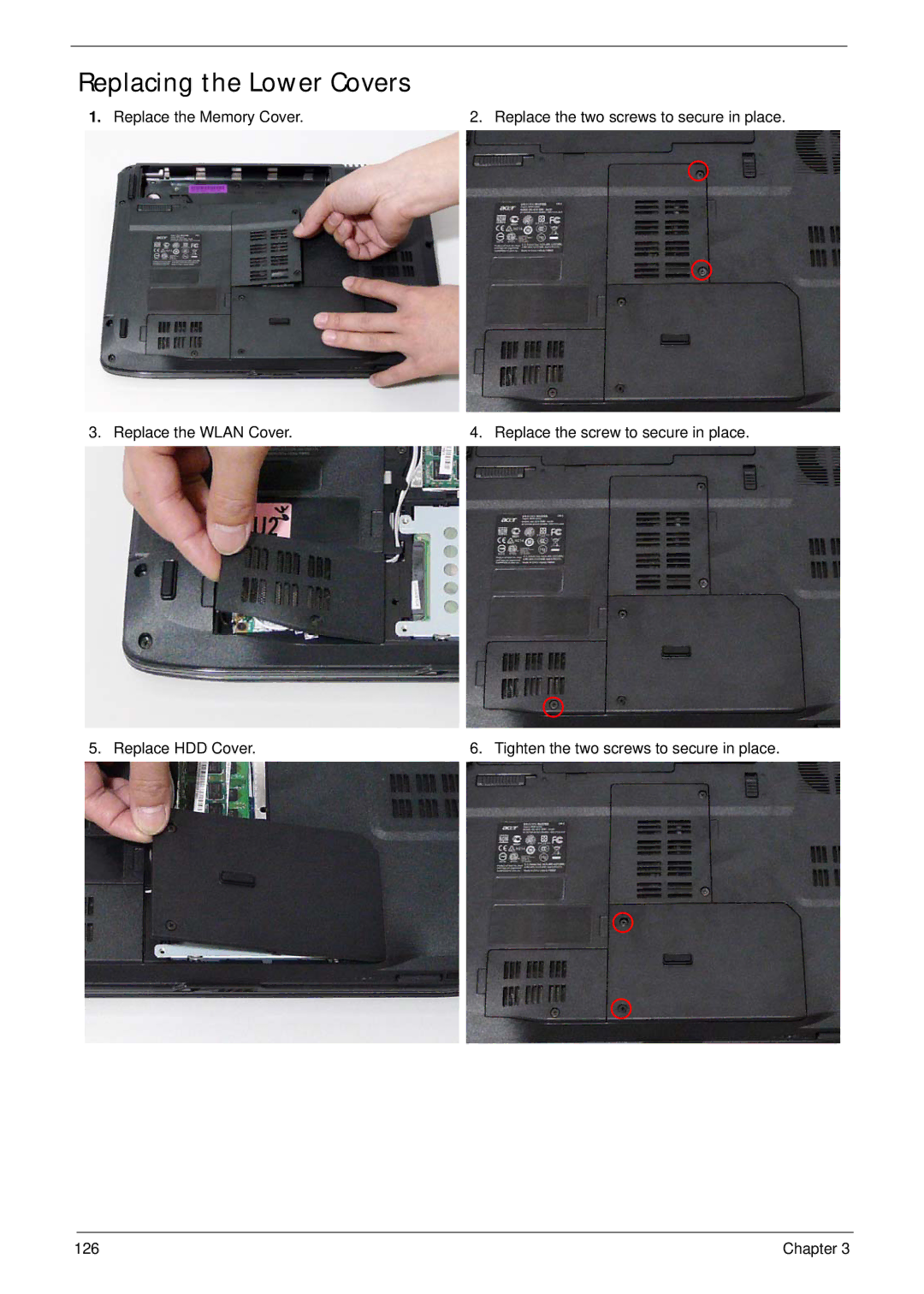 Acer 4730ZG, 4330 manual Replacing the Lower Covers 