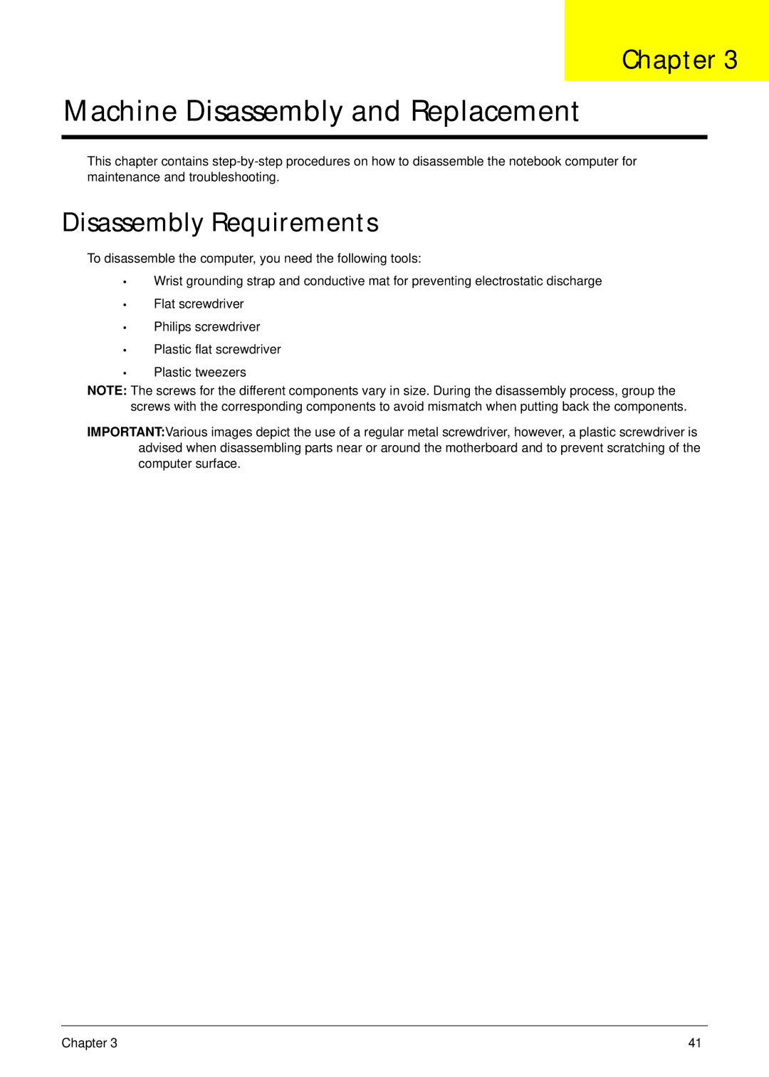 Acer 4730ZG, 4330 manual Machine Disassembly and Replacement, Disassembly Requirements 