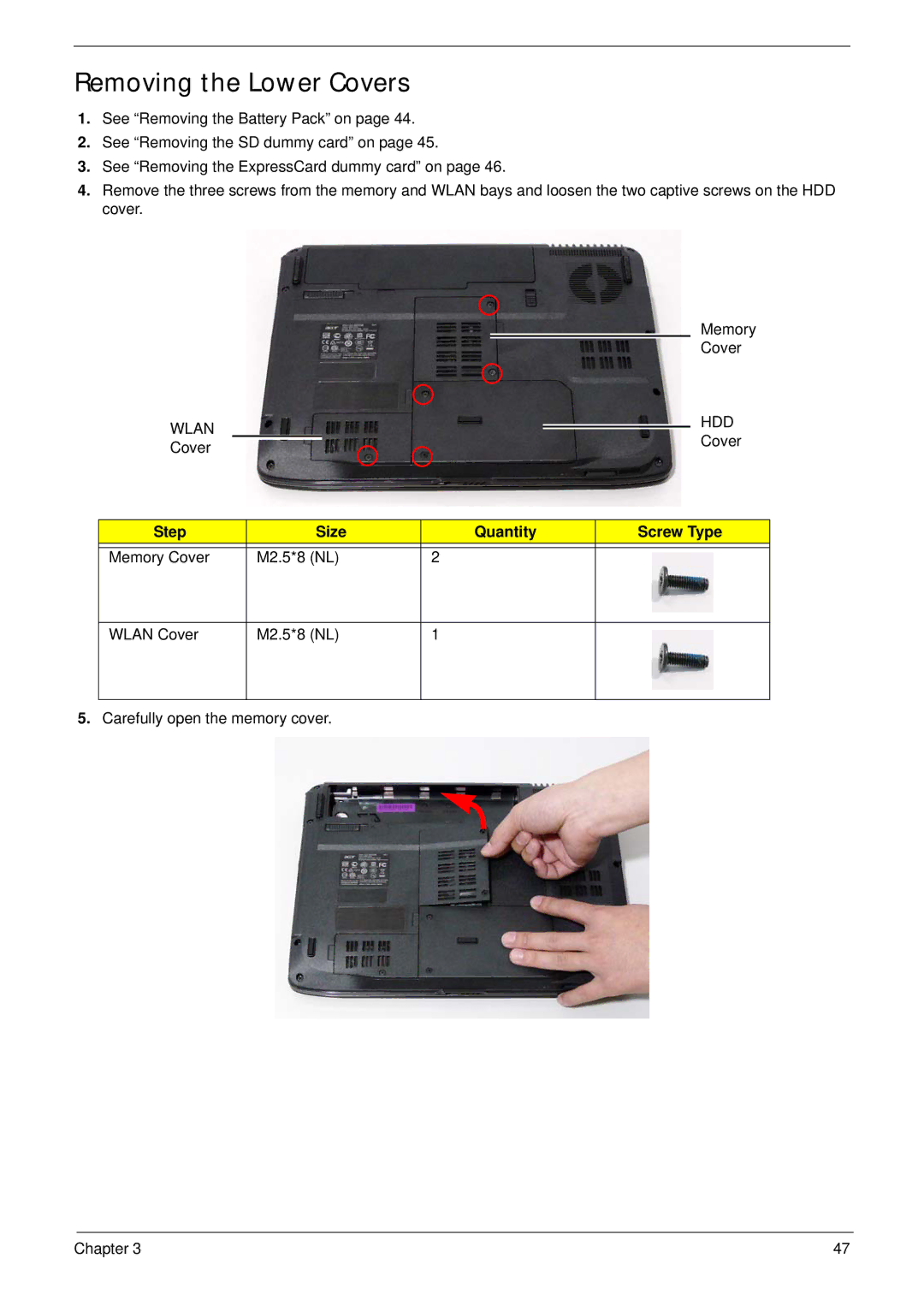 Acer 4730ZG, 4330 manual Removing the Lower Covers, Step Size Quantity Screw Type 