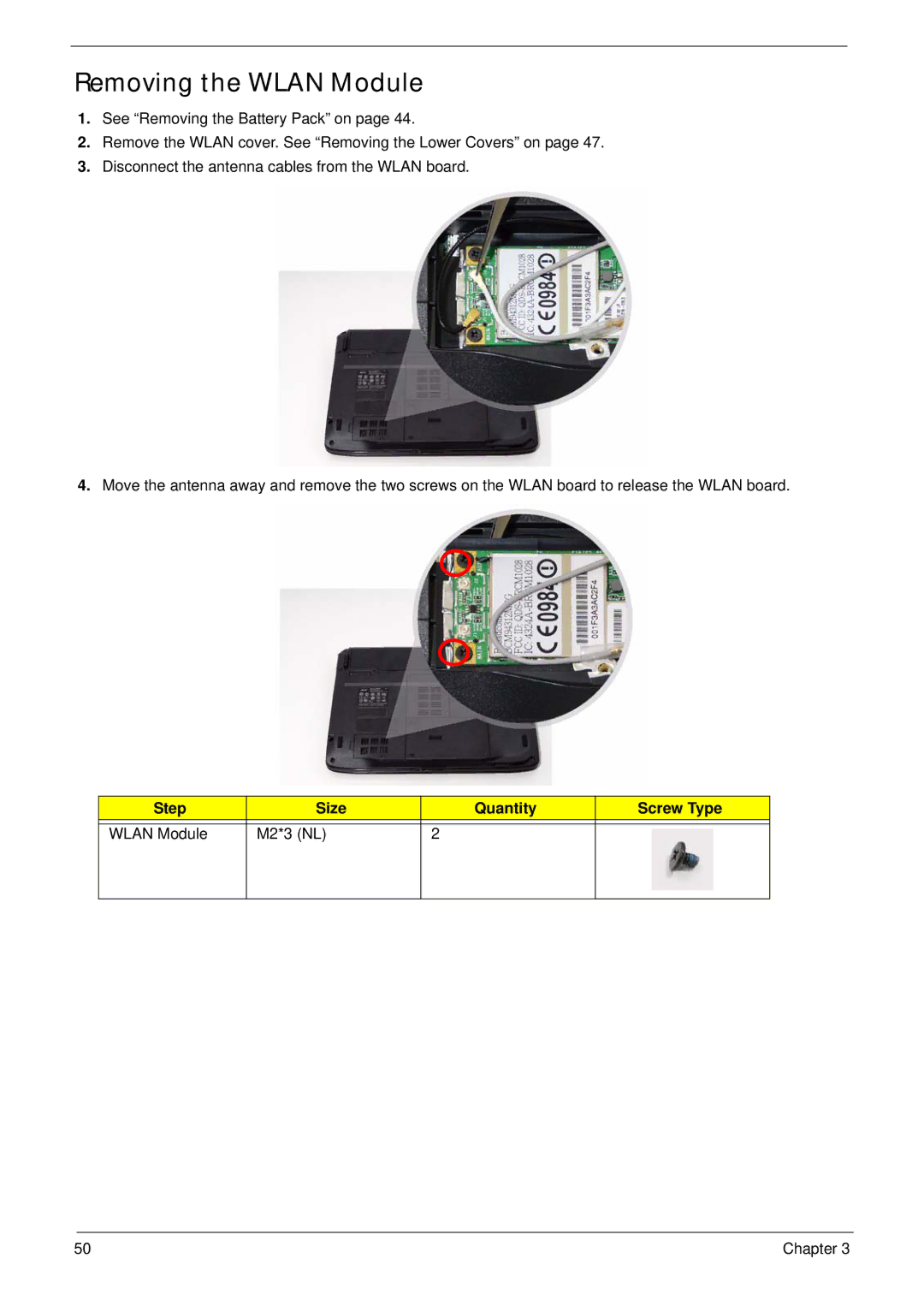 Acer 4730ZG, 4330 manual Removing the Wlan Module, Step Size Quantity Screw Type Wlan Module M2*3 NL 