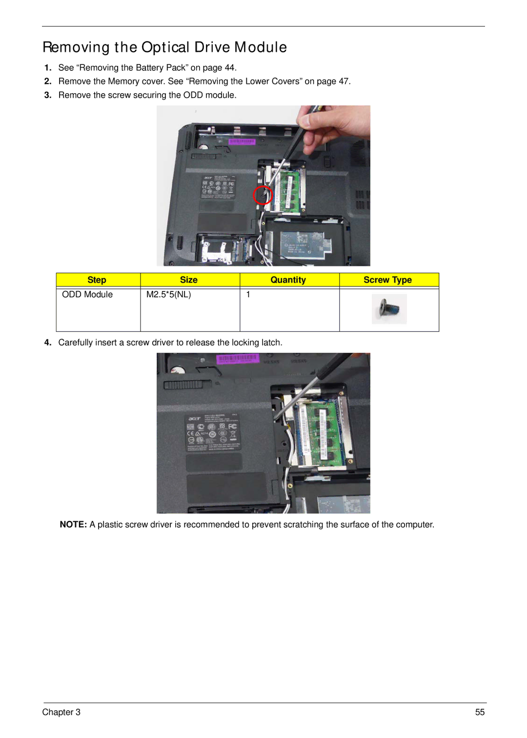 Acer 4330, 4730ZG manual Removing the Optical Drive Module, Step Size Quantity Screw Type ODD Module M2.5*5NL 