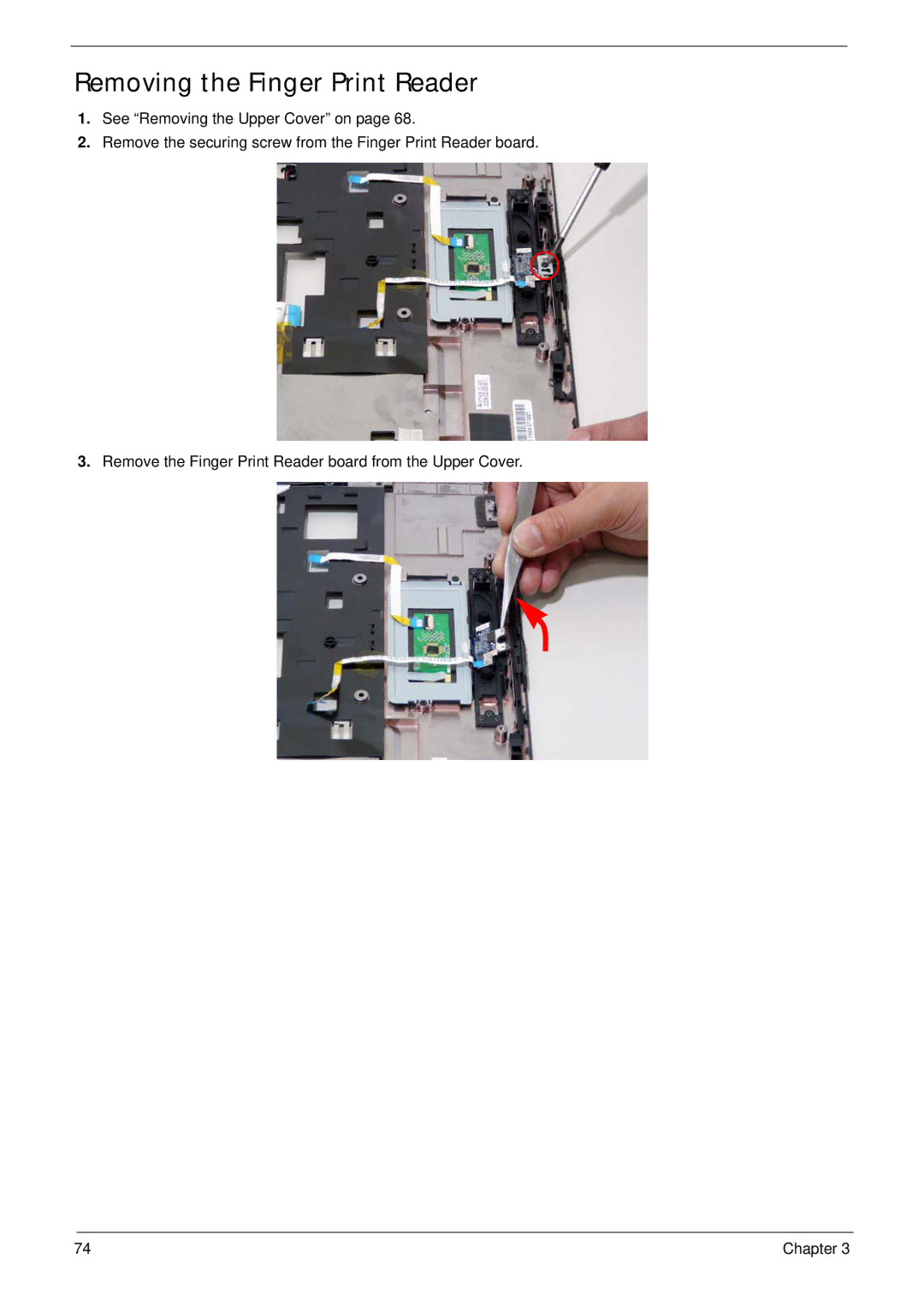 Acer 4730ZG, 4330 manual Removing the Finger Print Reader 