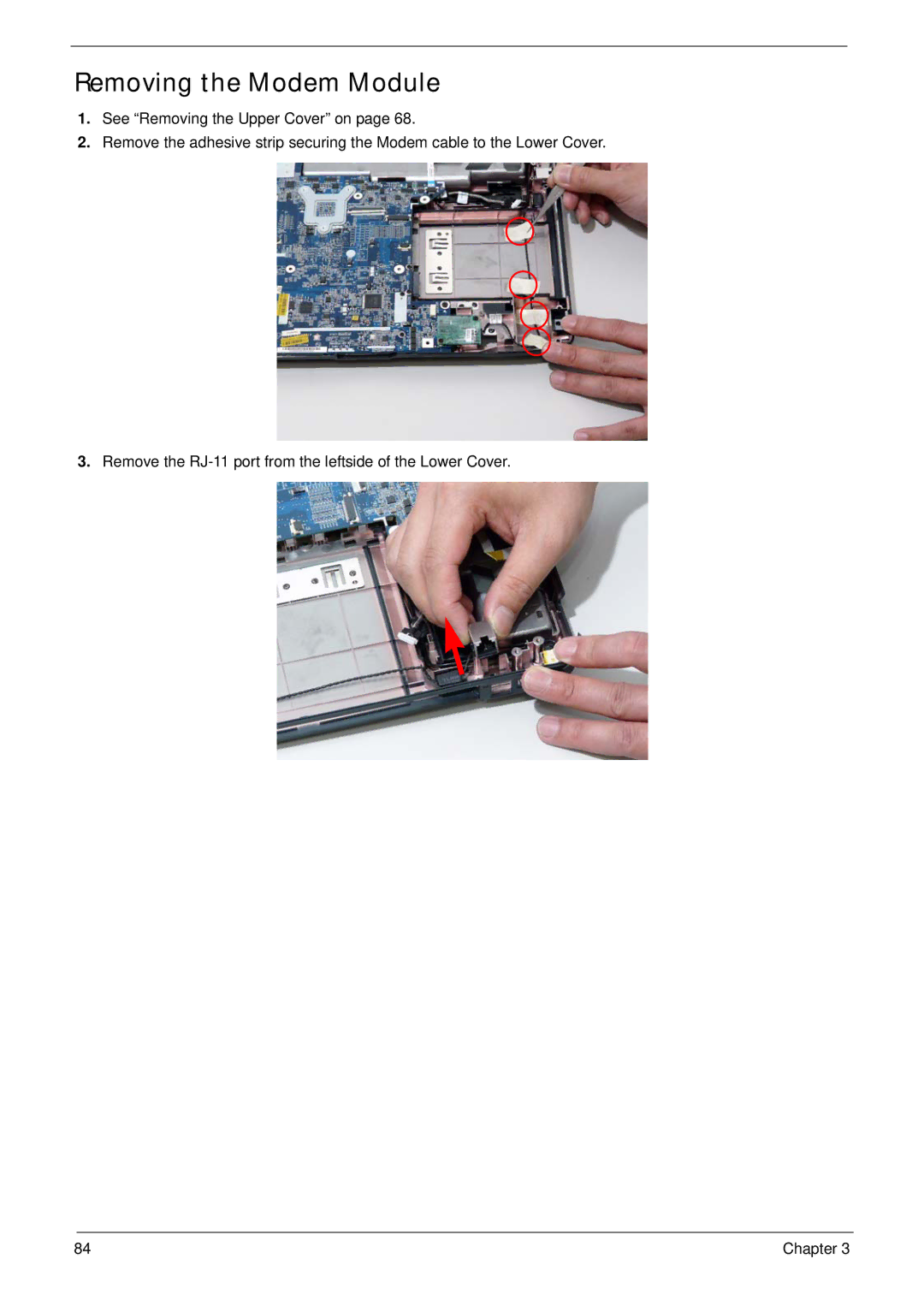 Acer 4730ZG, 4330 manual Removing the Modem Module 