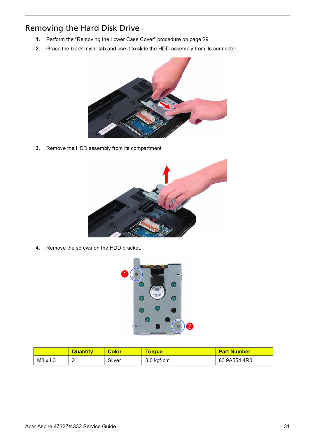 Acer 4732Z/4332 manual Removing the Hard Disk Drive 