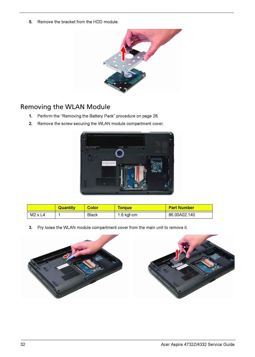 Acer 4732Z/4332 manual Removing the Wlan Module 