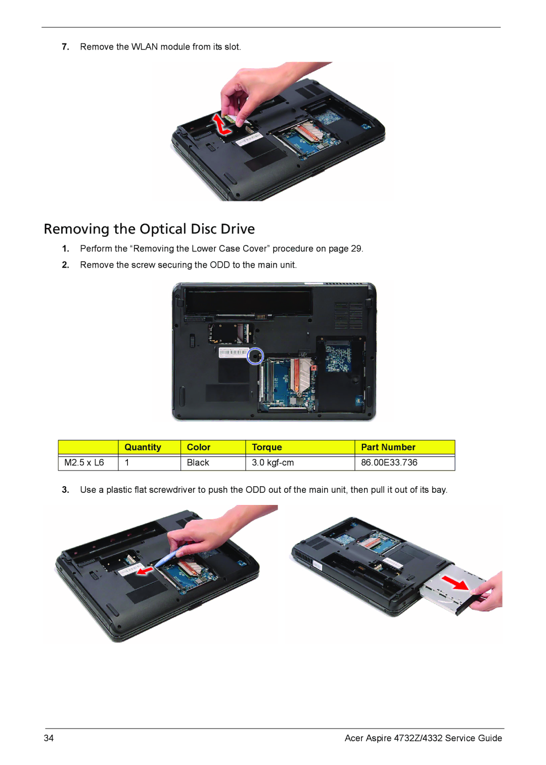 Acer 4732Z/4332 manual Removing the Optical Disc Drive 