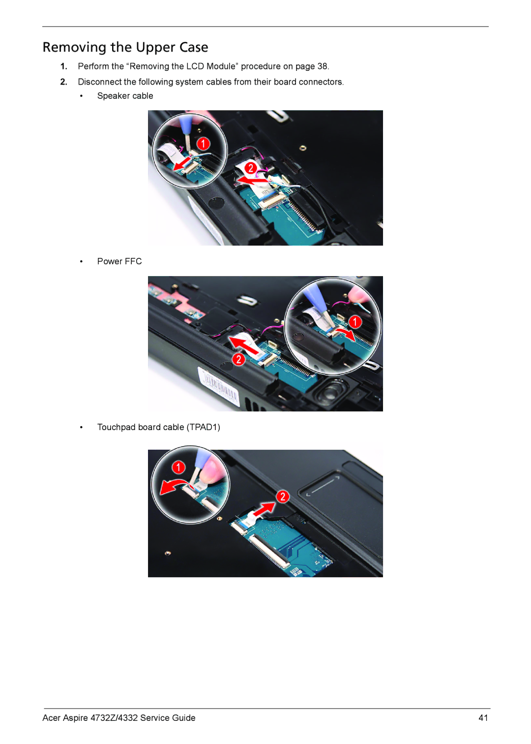 Acer 4732Z/4332 manual Removing the Upper Case 