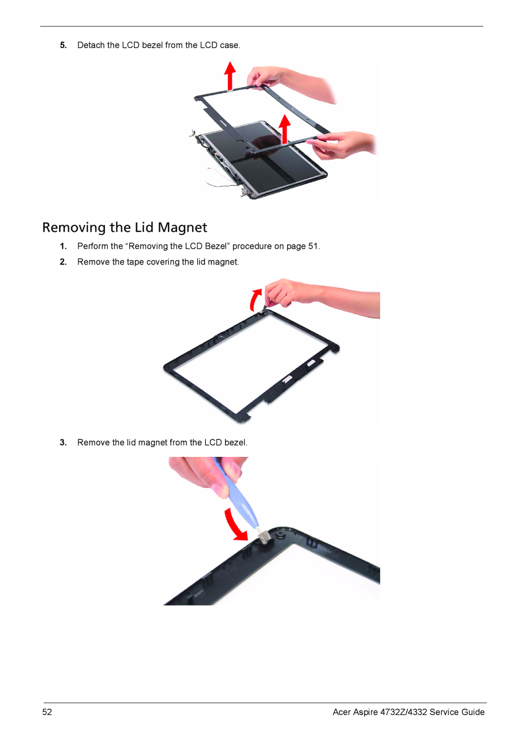 Acer 4732Z/4332 manual Removing the Lid Magnet 