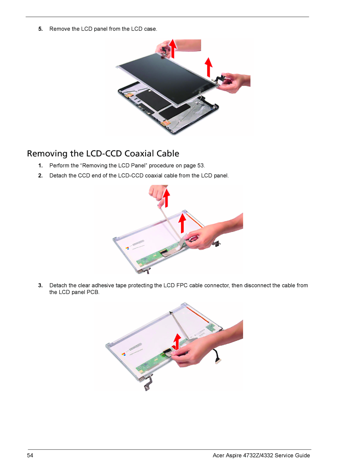 Acer 4732Z/4332 manual Removing the LCD-CCD Coaxial Cable 