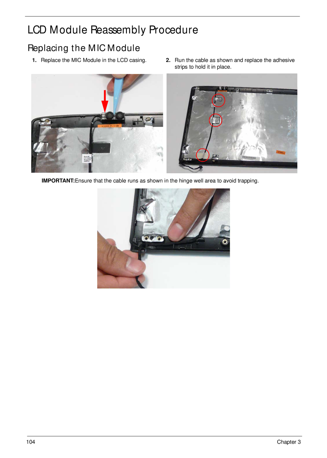 Acer 4736G, 4736Z manual LCD Module Reassembly Procedure, Replacing the MIC Module 