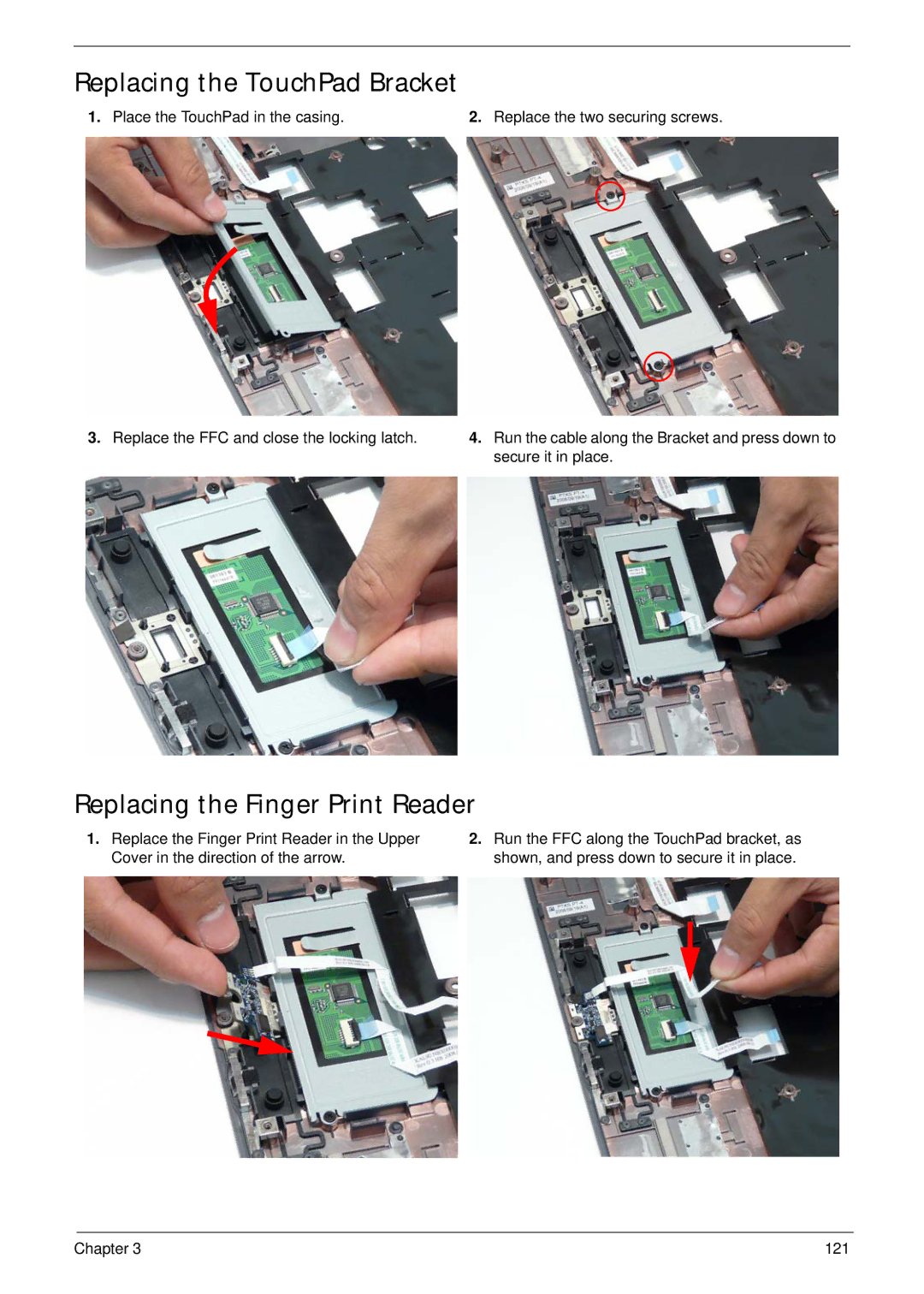 Acer 4736Z, 4736G manual Replacing the TouchPad Bracket, Replacing the Finger Print Reader 