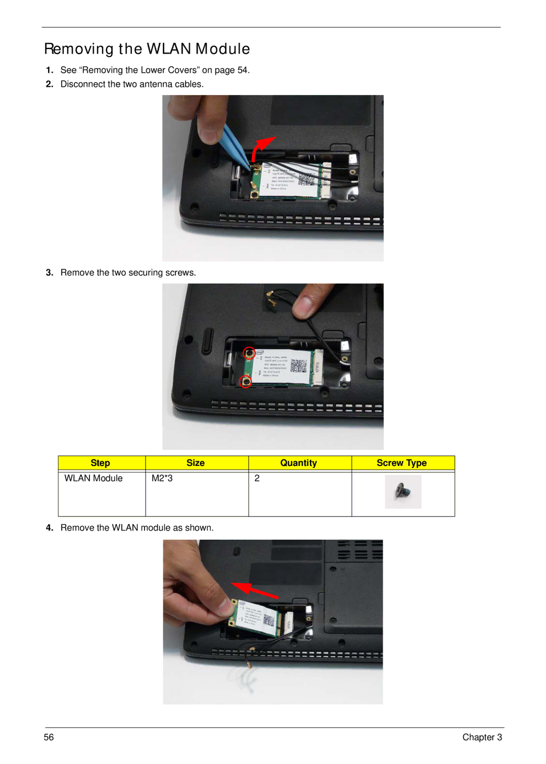 Acer 4736G, 4736Z manual Removing the Wlan Module, Step Size Quantity Screw Type Wlan Module M2*3 