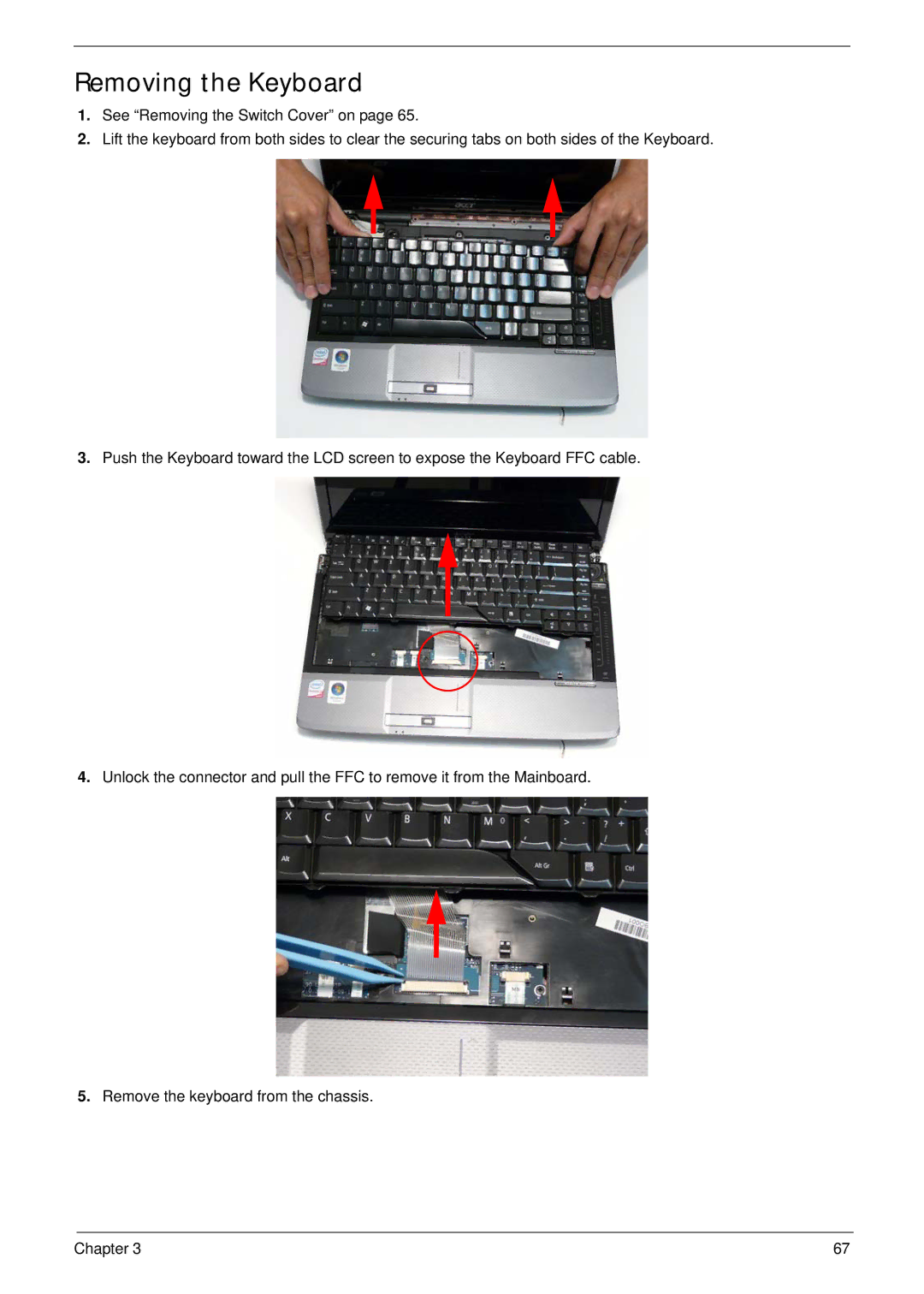 Acer 4736Z, 4736G manual Removing the Keyboard 