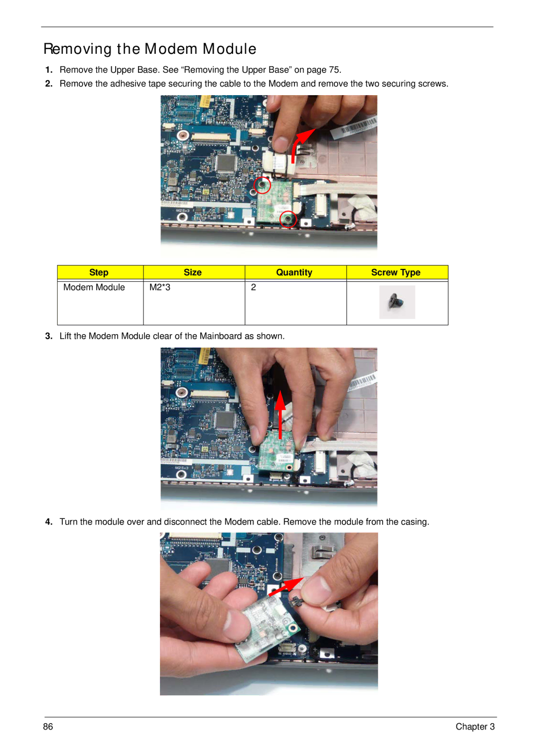 Acer 4736G, 4736Z manual Removing the Modem Module, Step Size Quantity Screw Type Modem Module M2*3 