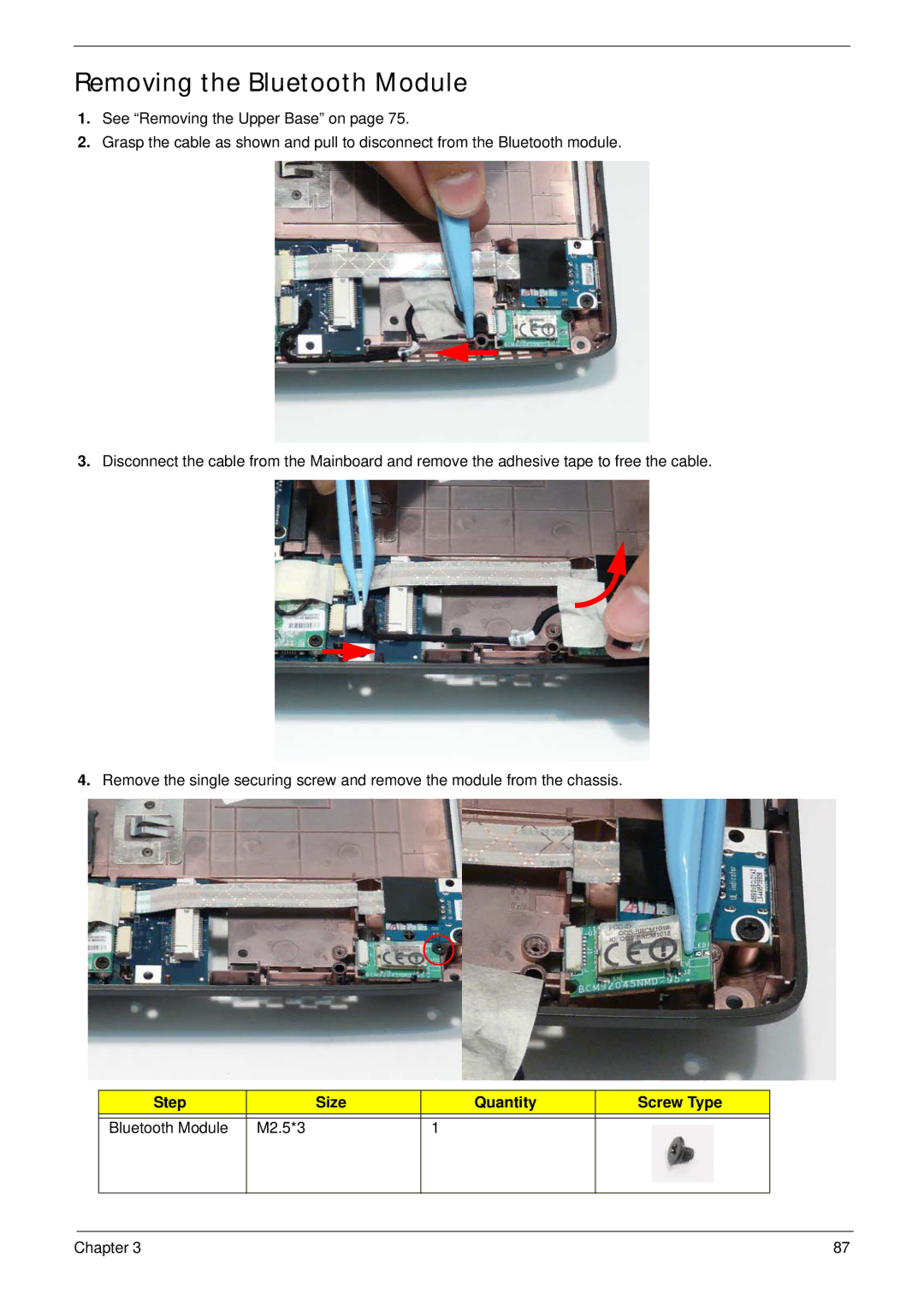 Acer 4736Z, 4736G manual Removing the Bluetooth Module, Step Size Quantity Screw Type 