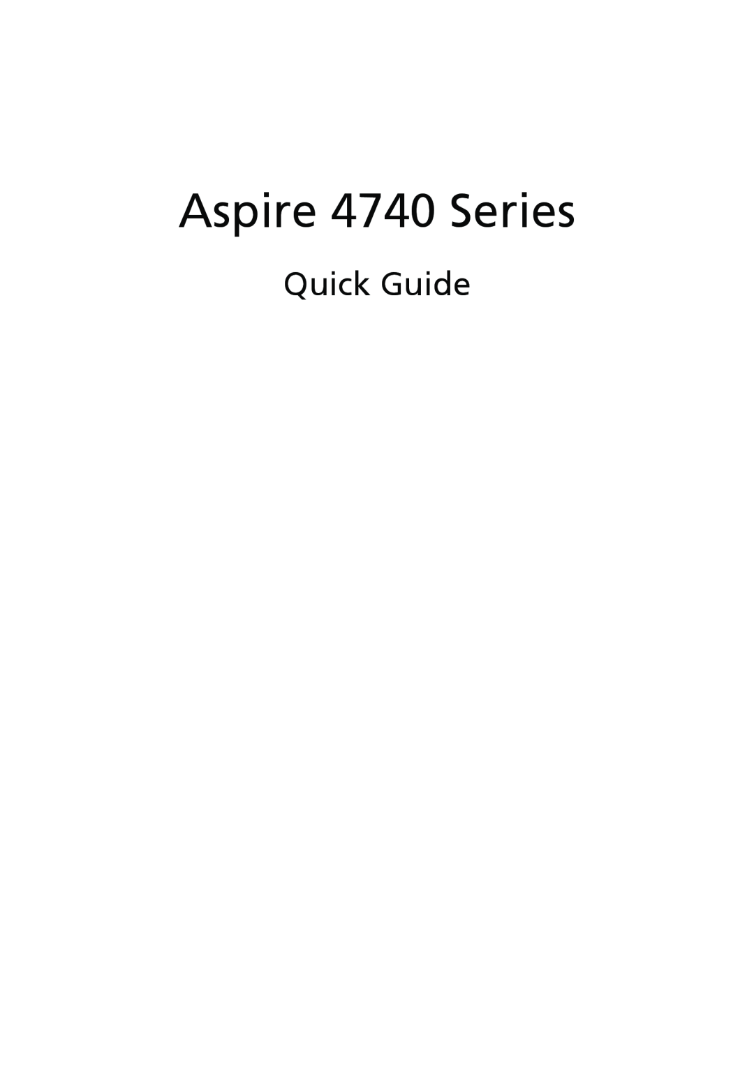 Acer manual Quick Guide, Aspire 4740 Series 
