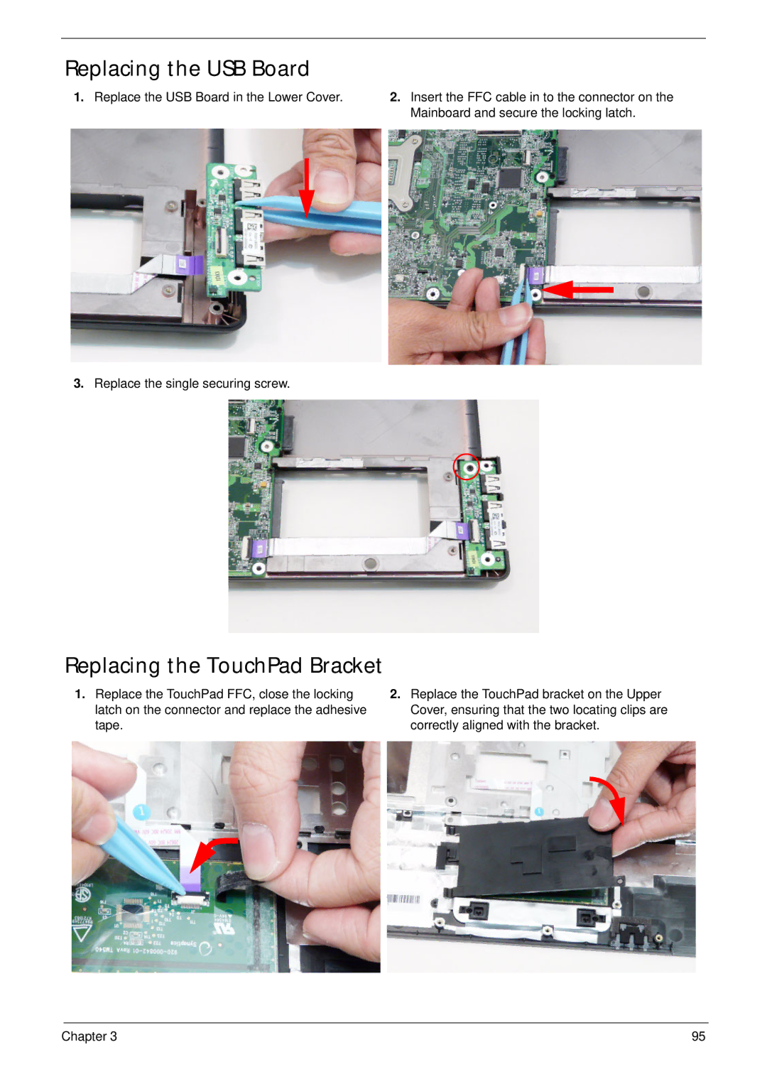 Acer 4745 manual Replacing the USB Board, Replacing the TouchPad Bracket 