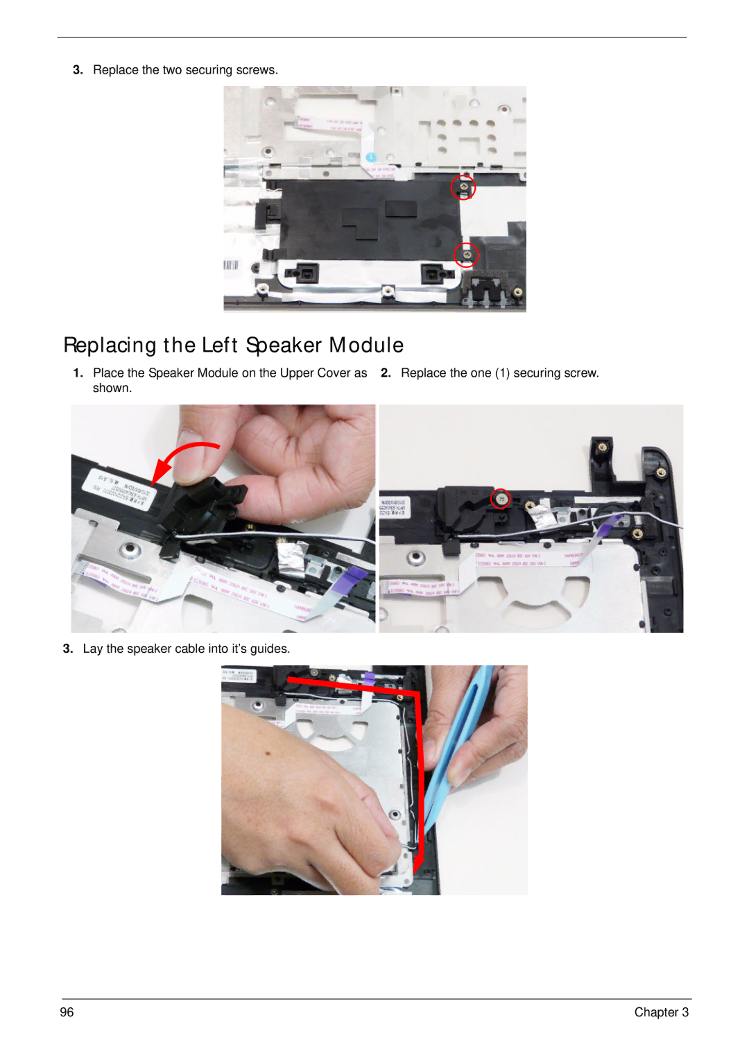 Acer 4745 manual Replacing the Left Speaker Module 