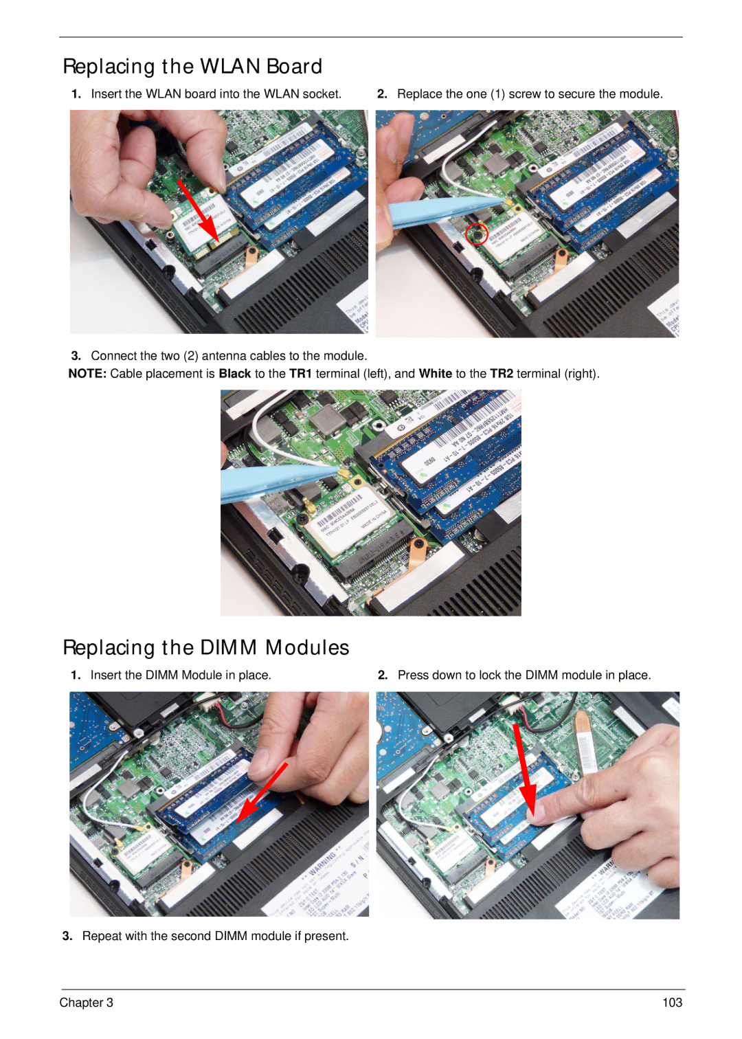 Acer 4745 manual Replacing the Wlan Board, Replacing the Dimm Modules, Insert the Wlan board into the Wlan socket 