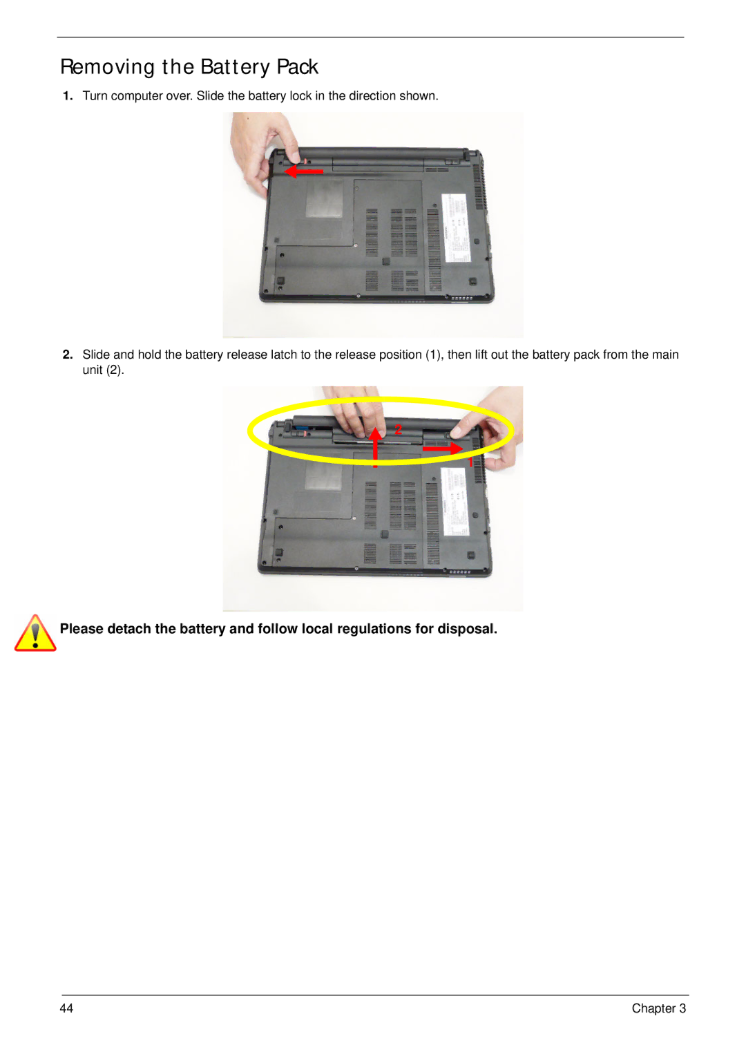 Acer 4745 manual Removing the Battery Pack 