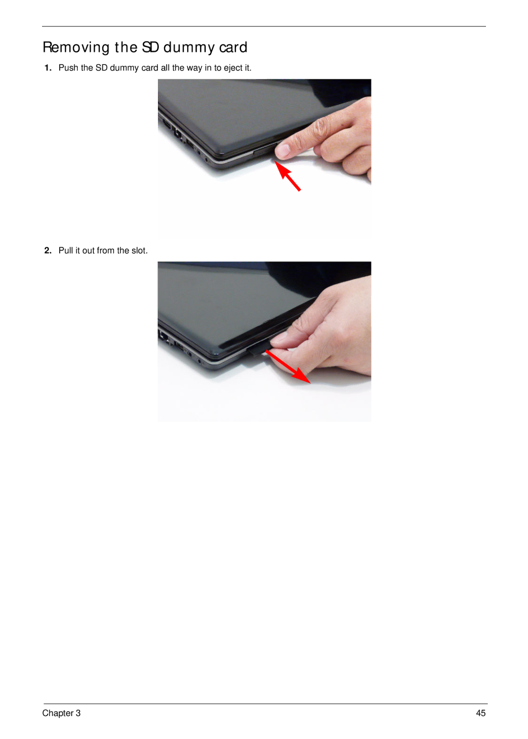 Acer 4745 manual Removing the SD dummy card 