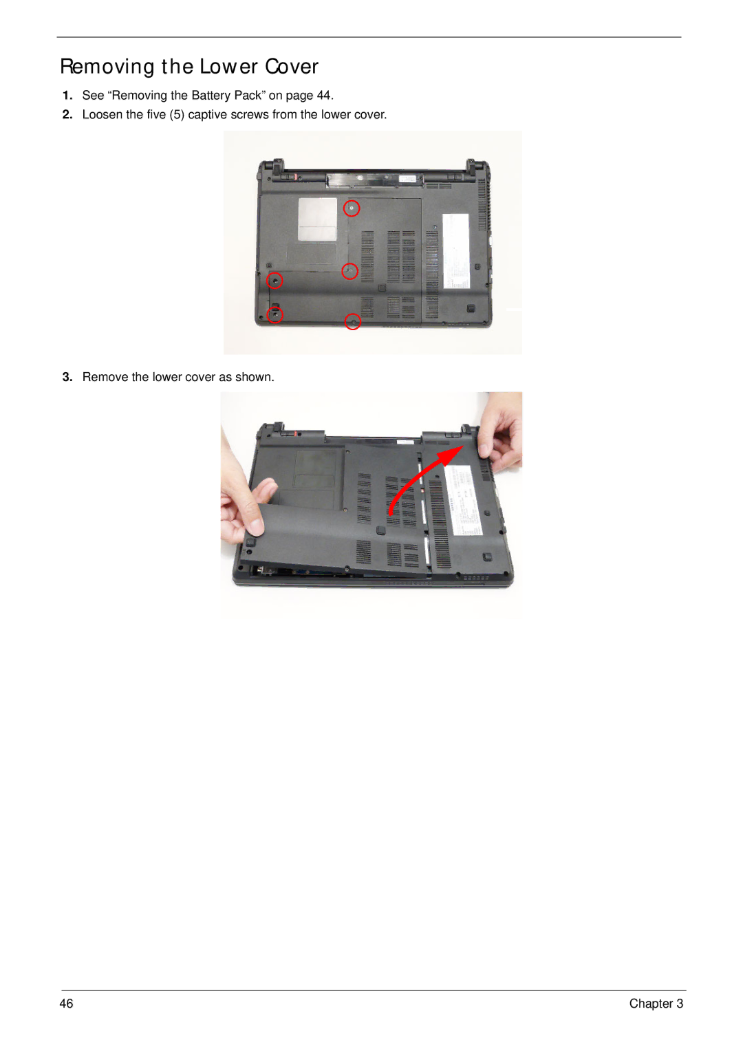 Acer 4745 manual Removing the Lower Cover 