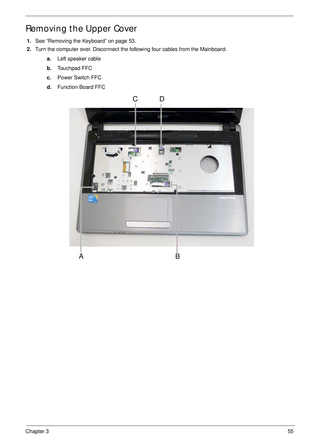 Acer 4745 manual Removing the Upper Cover 