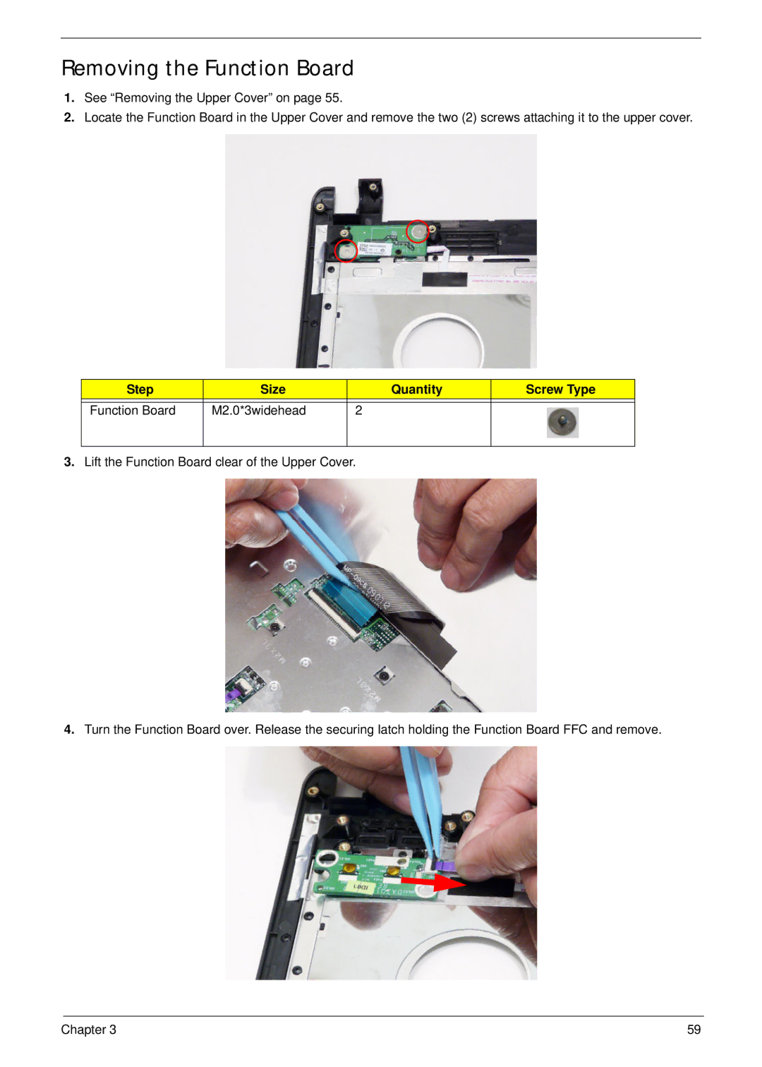 Acer 4745 manual Removing the Function Board, Step Size Quantity Screw Type Function Board M2.0*3widehead 