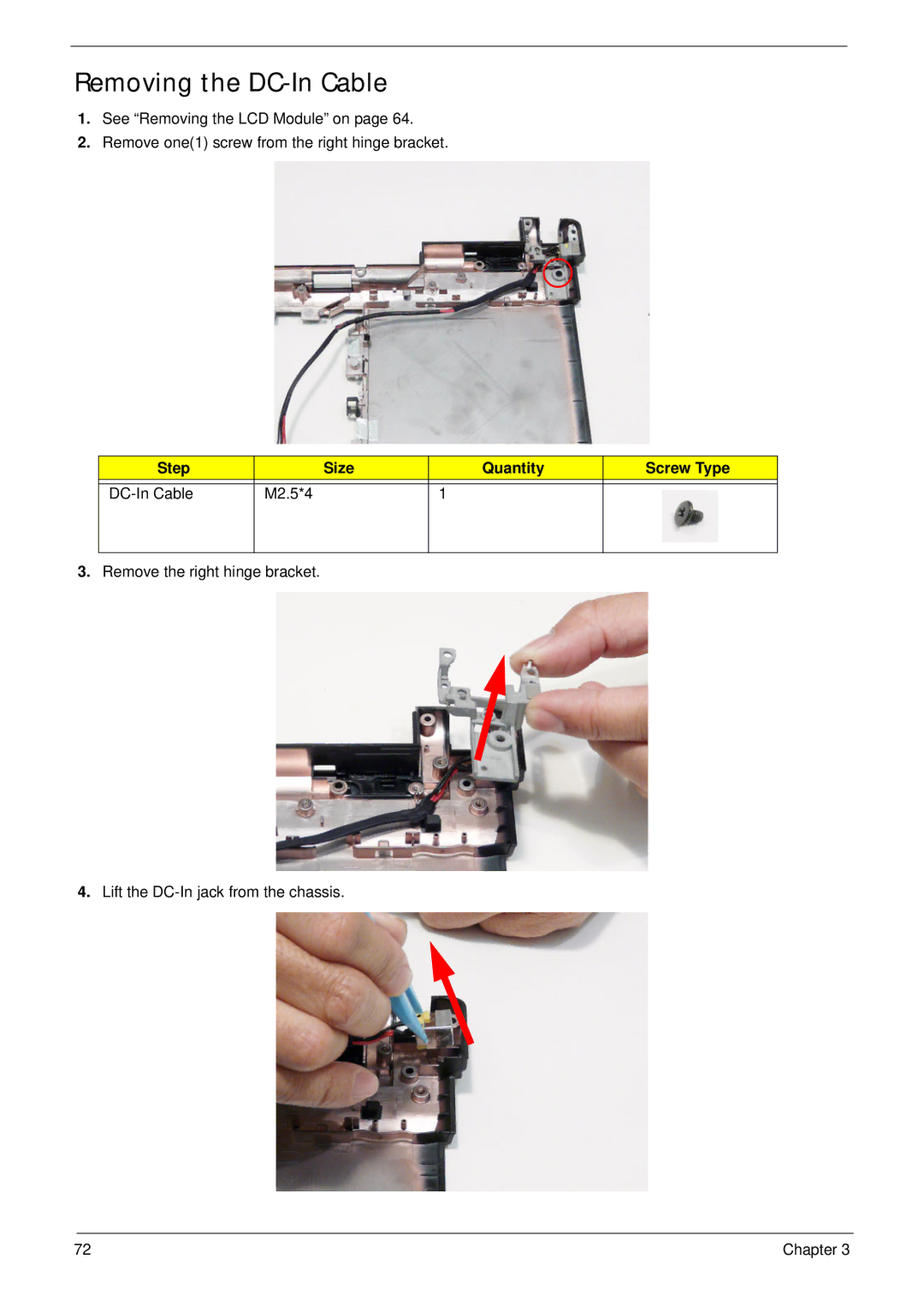 Acer 4745 manual Removing the DC-In Cable, Step Size Quantity Screw Type DC-In Cable M2.5*4 