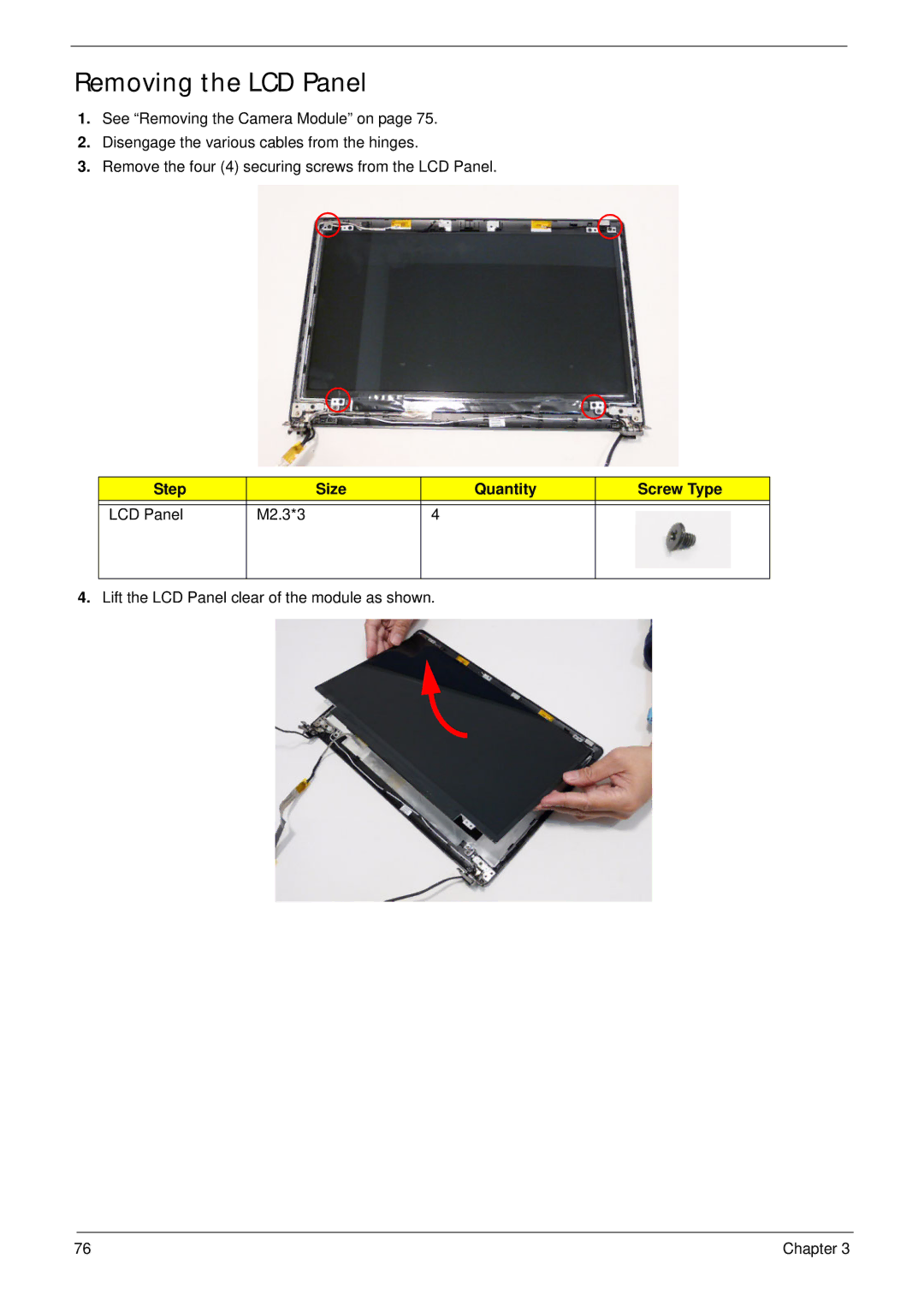 Acer 4745 manual Removing the LCD Panel, Step Size Quantity Screw Type LCD Panel M2.3*3 